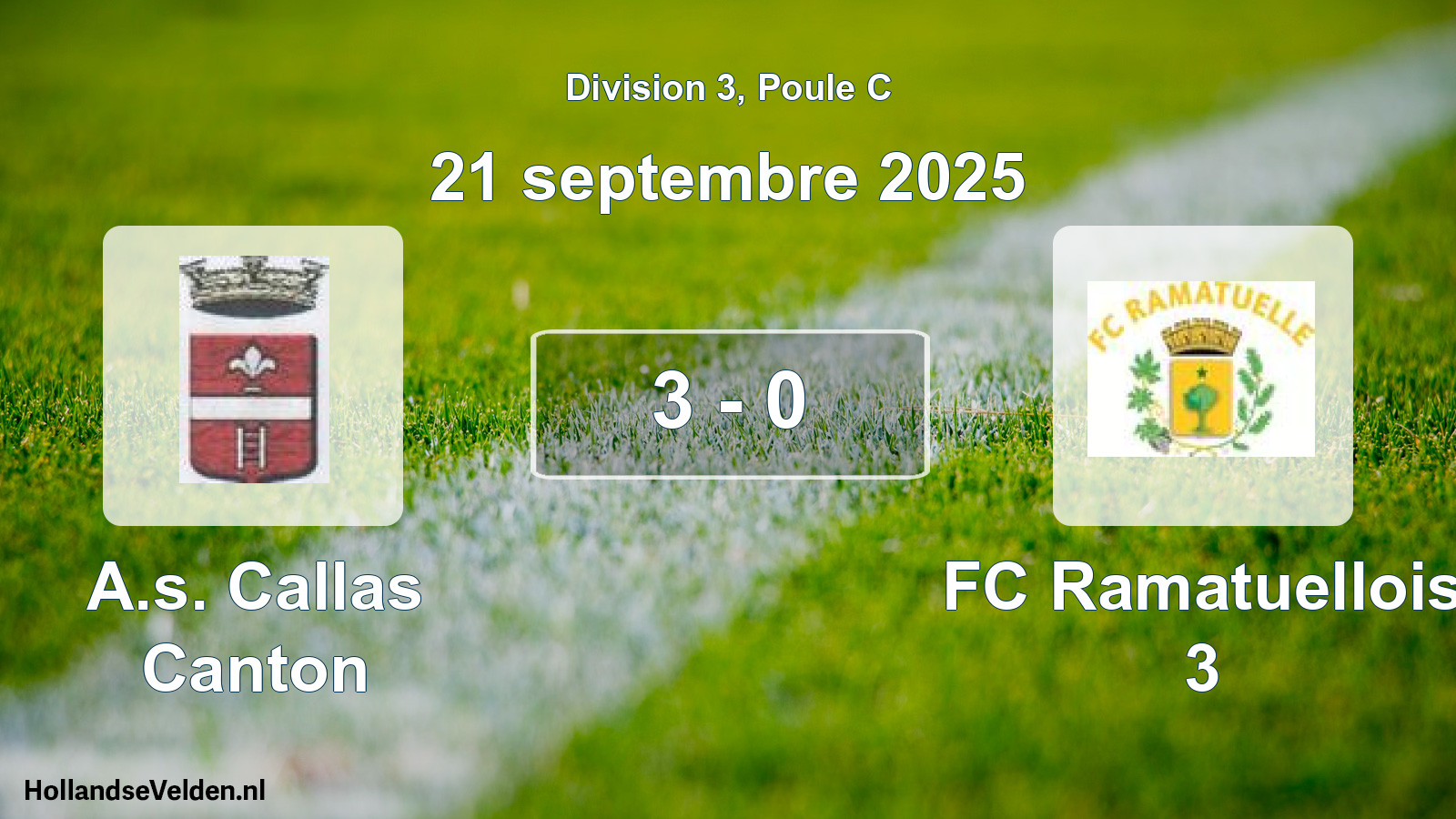 Match joué: A.s. Callas Canton - FC Ramatuellois 3 3 - 0 (21 septembre 2025)