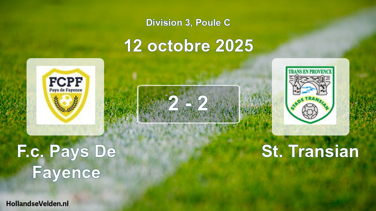 Match joué: F.c. Pays De Fayence - St. Transian 2 - 2 (12 octobre 2025)