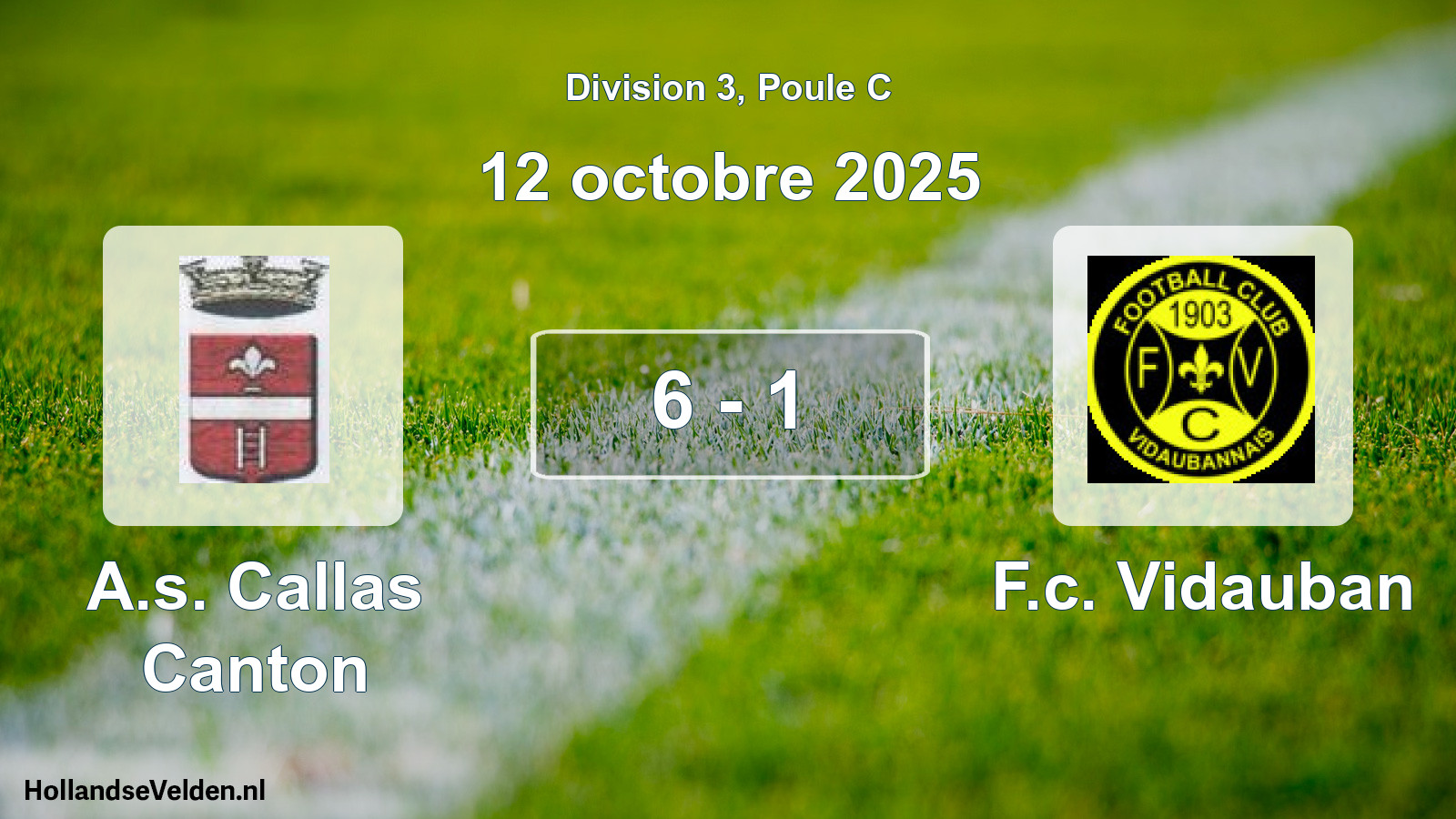 Gespeelde wedstrijd: A.s. Callas Canton - F.c. Vidauban 6 - 1 (12 oktober 2025)