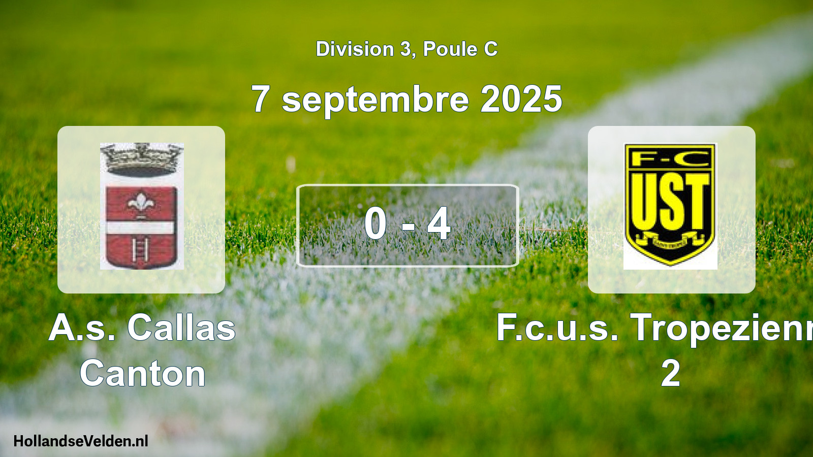 Total number of matches played: A.s. Callas Canton - F.c.u.s. Tropezienne 2 0 - 4 (7 September 2025)
