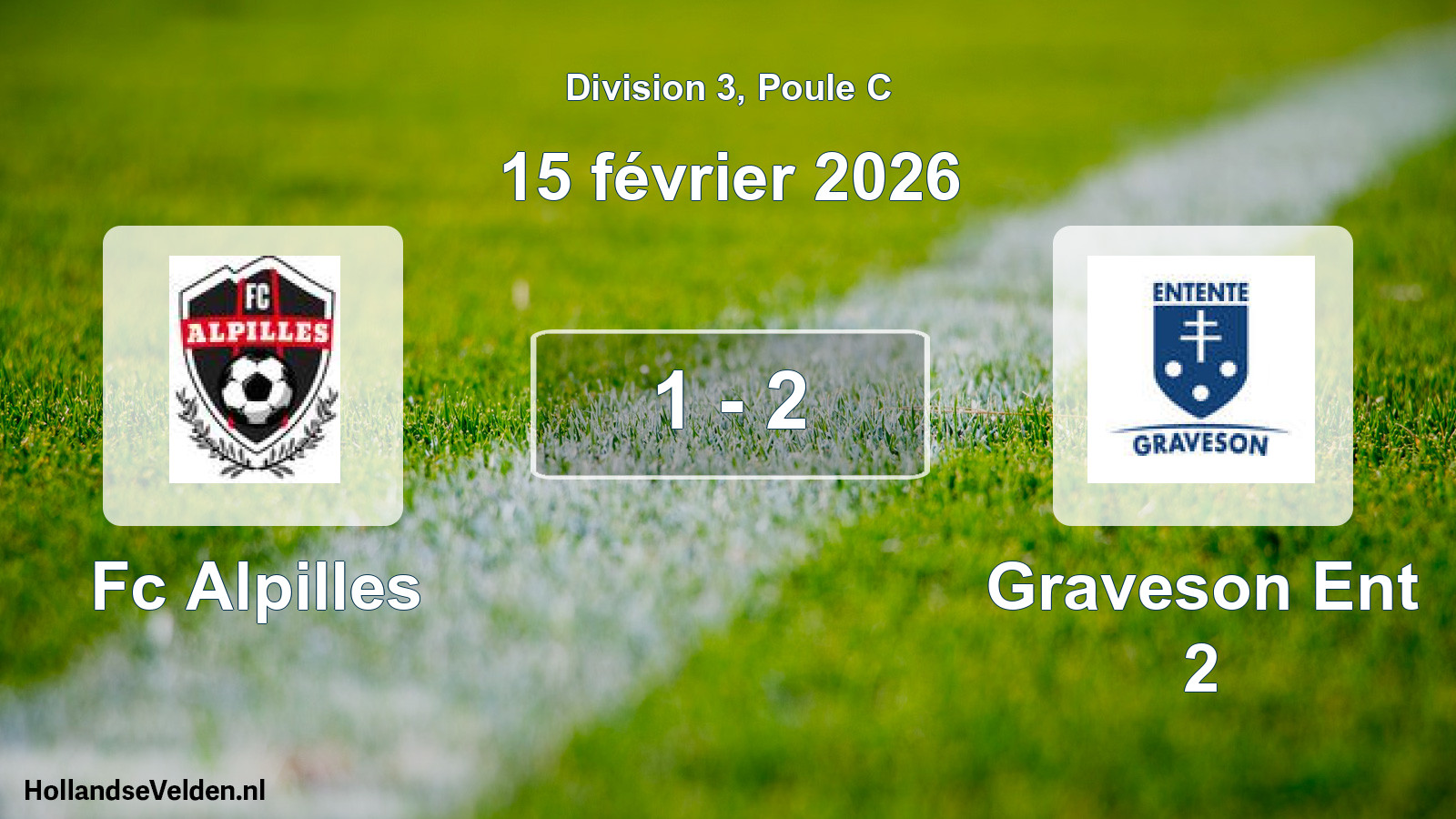 Match joué: Fc Alpilles - Graveson Ent 2 1 - 2 (15 février 2026)