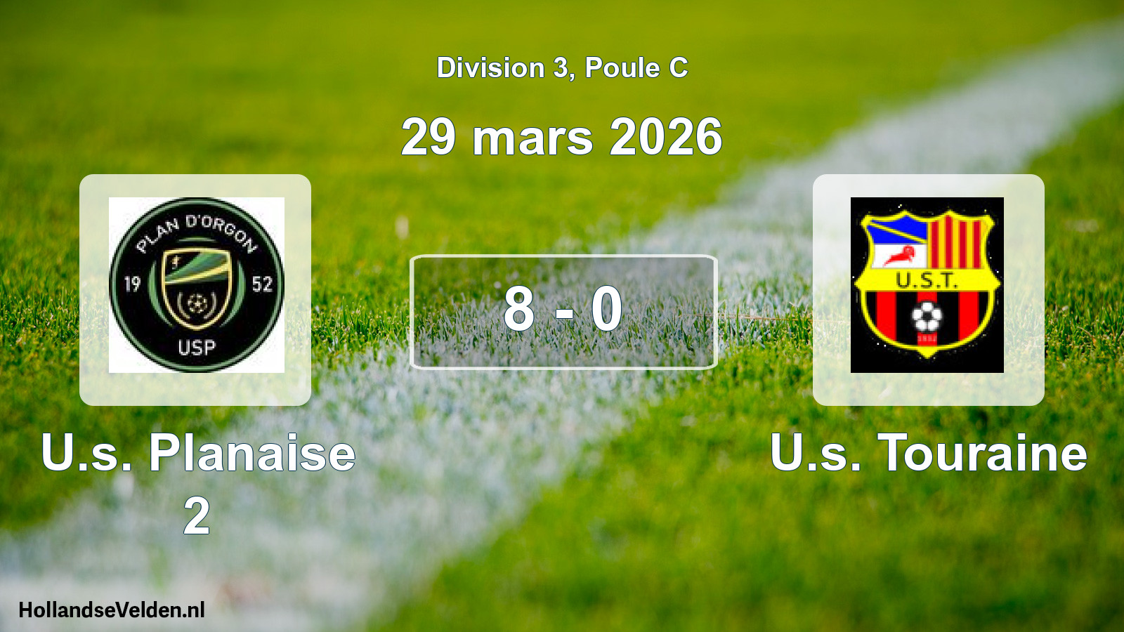 Gespeelde wedstrijd: U.s. Planaise 2 - U.s. Touraine 8 - 0 (29 maart 2026)