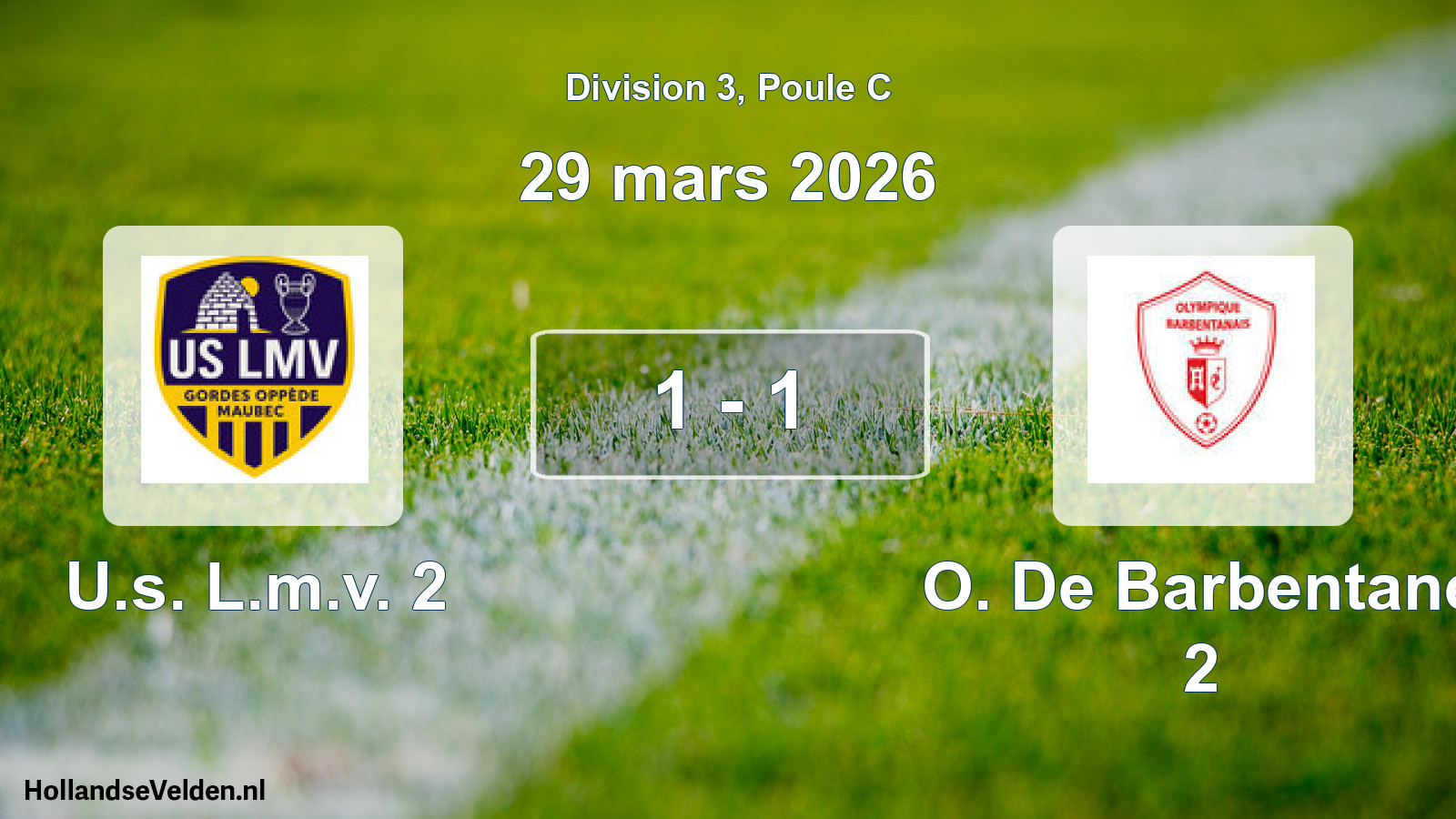 Match joué: U.s. L.m.v. 2 - O. De Barbentane 2 1 - 1 (29 mars 2026)