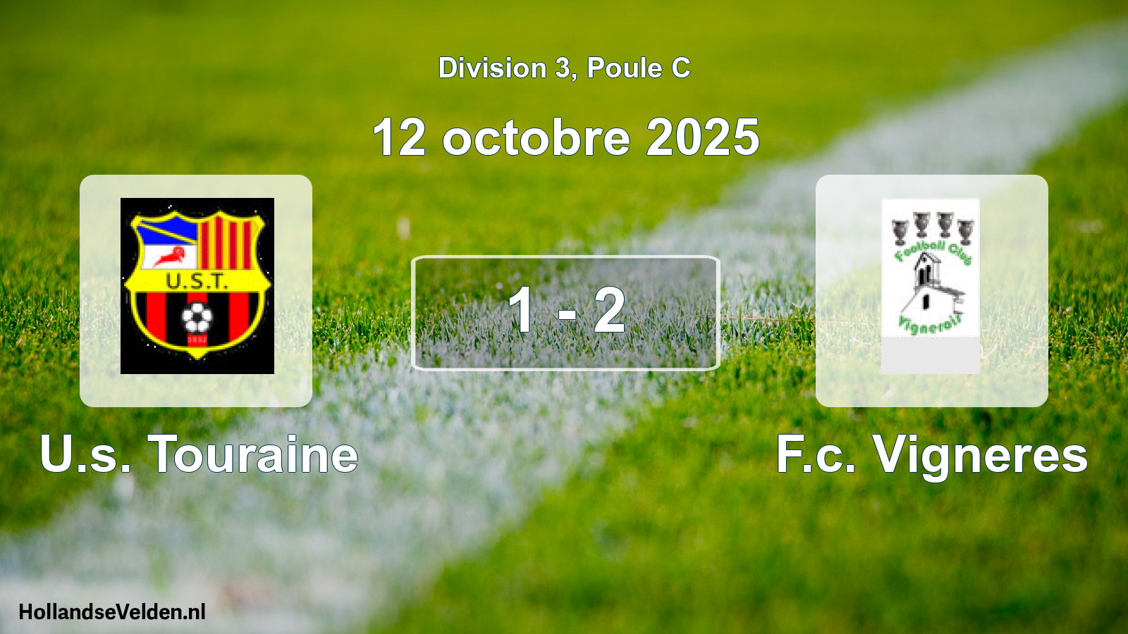 Match joué: U.s. Touraine - F.c. Vigneres 1 - 2 (12 octobre 2025)