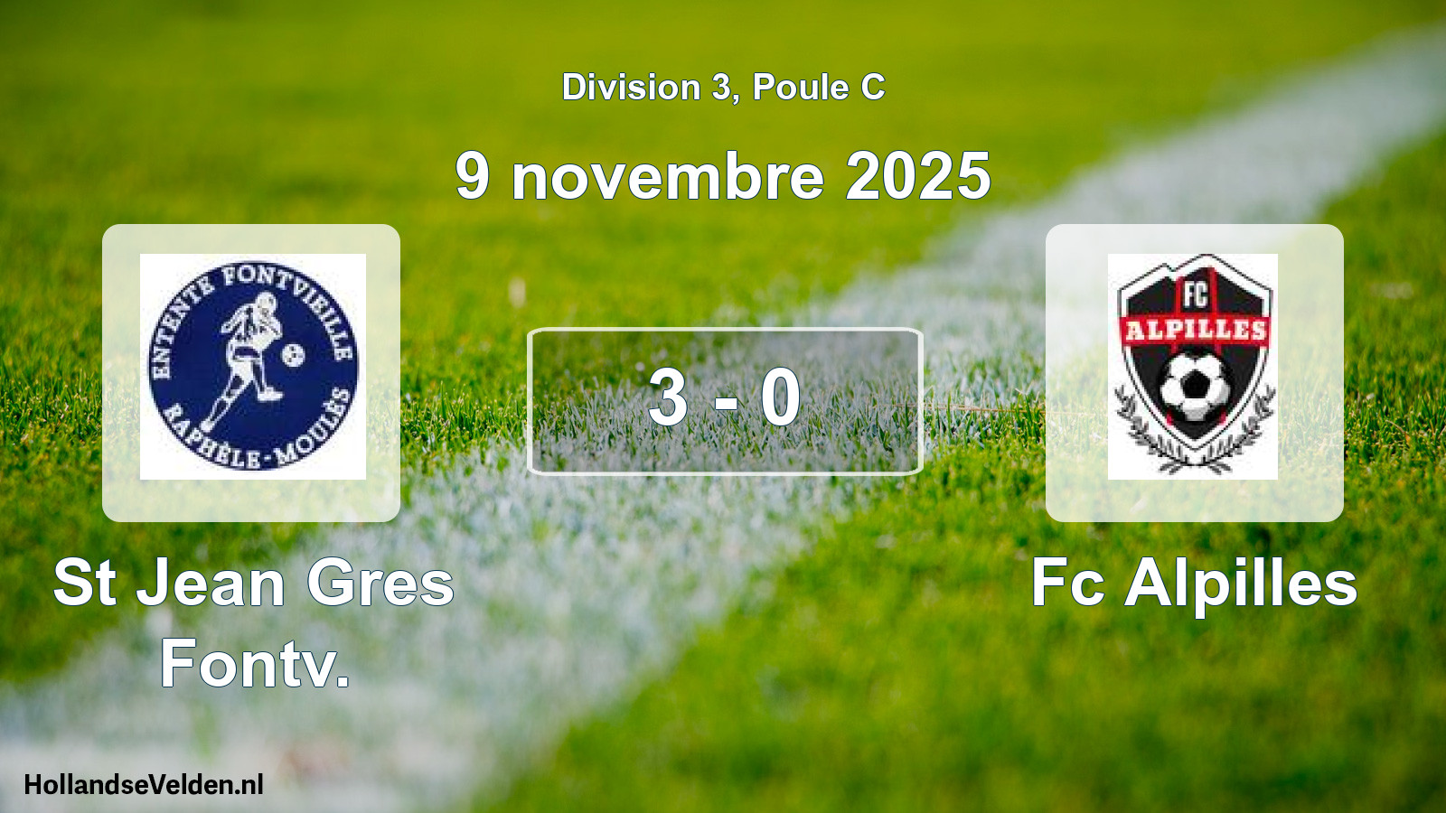 Total number of matches played: St Jean Gres Fontv. - Fc Alpilles 3 - 0 (9 November 2025)
