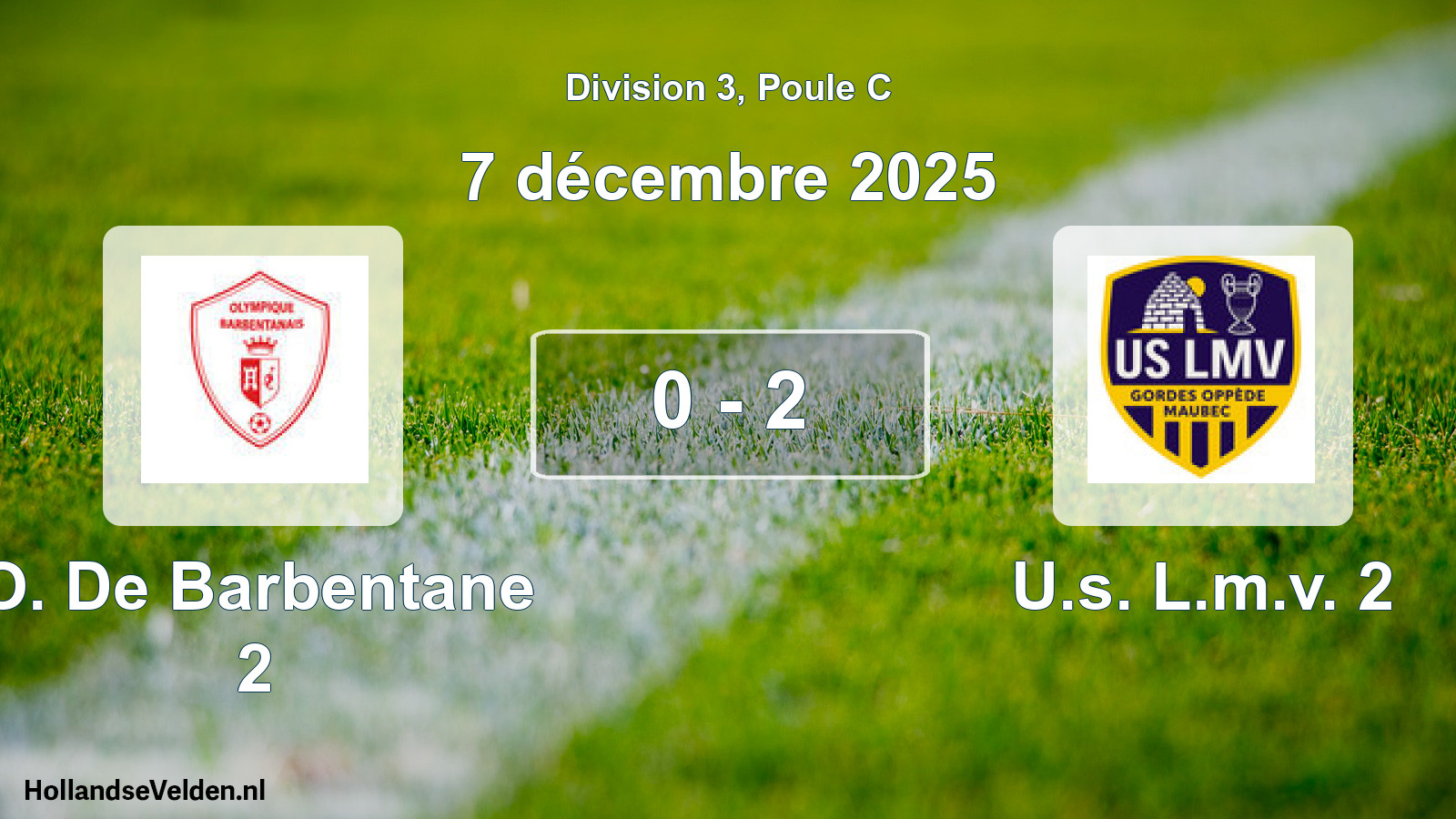 Match joué: O. De Barbentane 2 - U.s. L.m.v. 2 0 - 2 (7 décembre 2025)