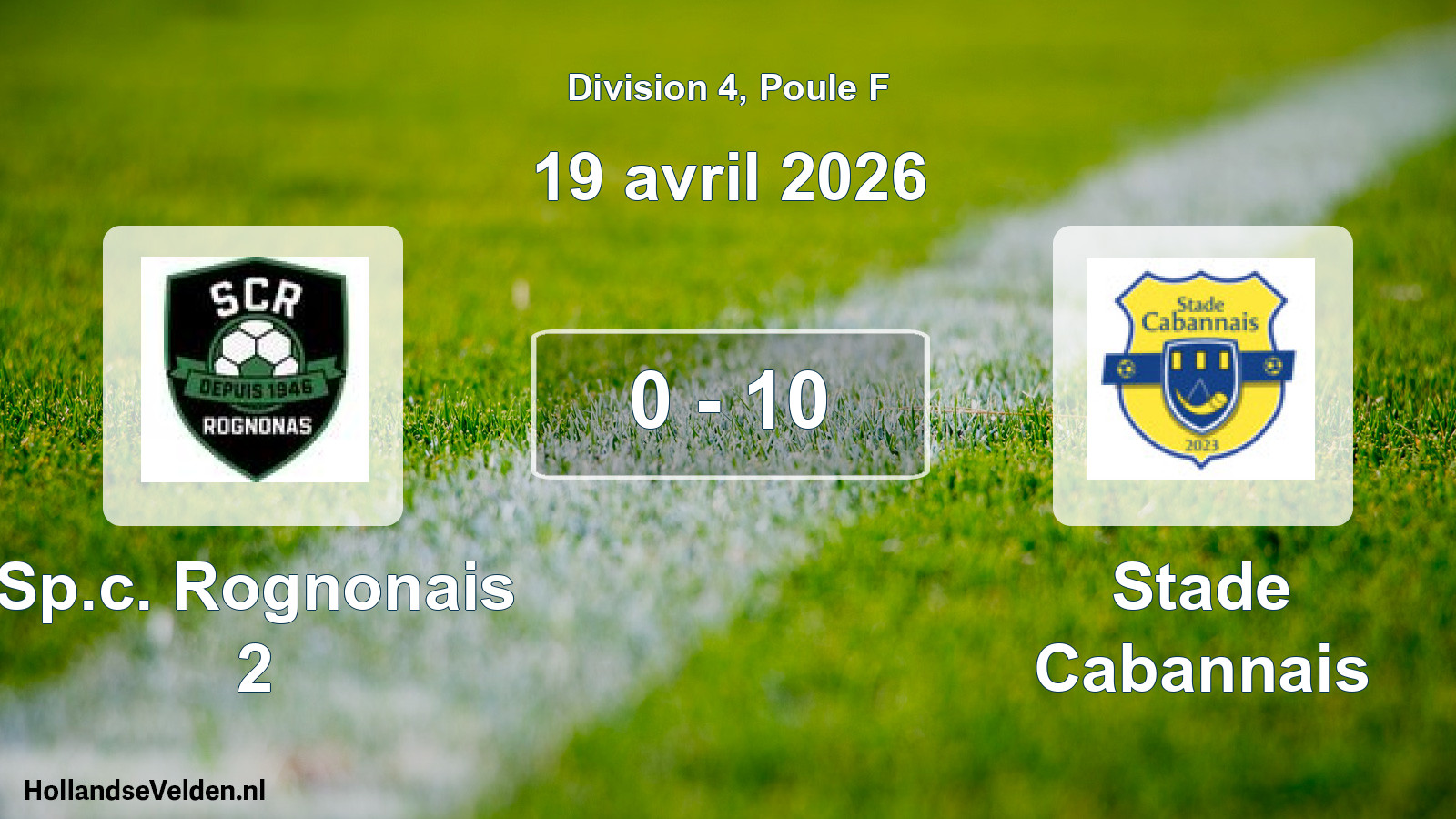 Match joué: Sp.c. Rognonais 2 - Stade Cabannais 0 - 10 (19 avril 2026)