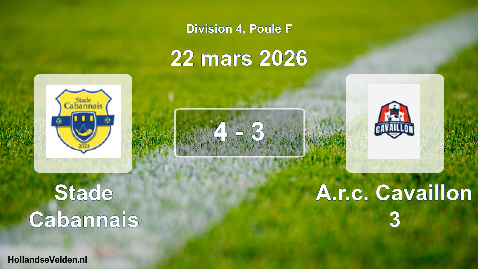 Match joué: Stade Cabannais - A.r.c. Cavaillon 3 4 - 3 (22 mars 2026)