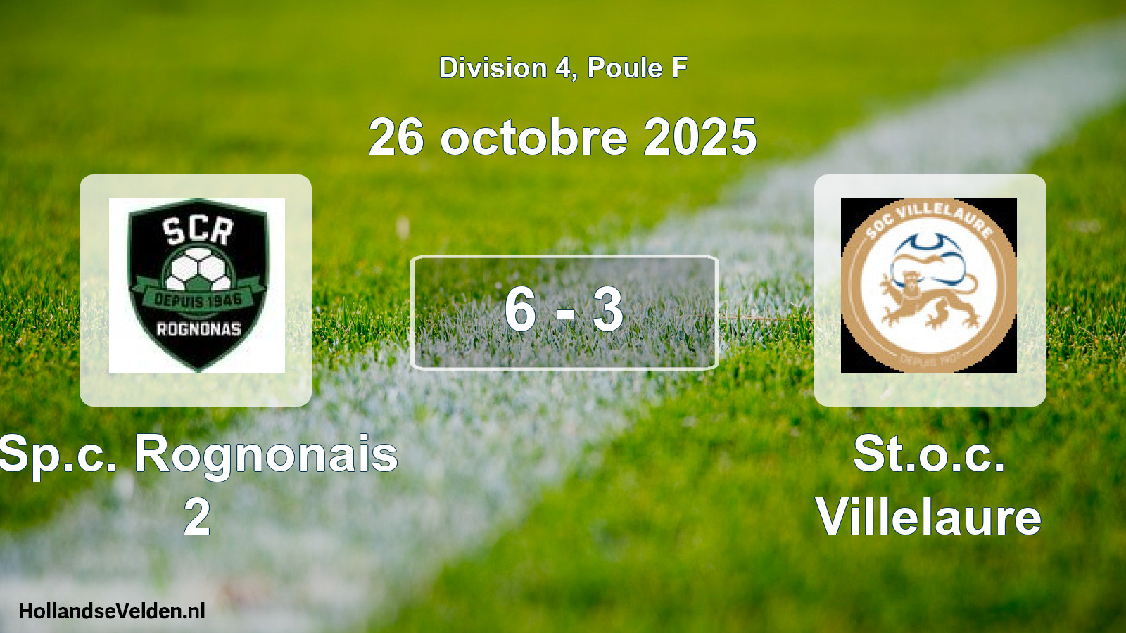Gespeelde wedstrijd: Sp.c. Rognonais 2 - St.o.c. Villelaure 6 - 3 (26 oktober 2025)