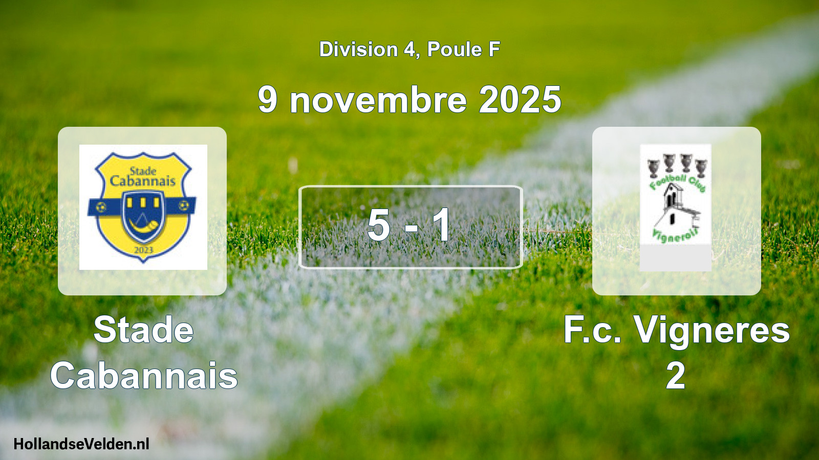 Match joué: Stade Cabannais - F.c. Vigneres 2 5 - 1 (9 novembre 2025)