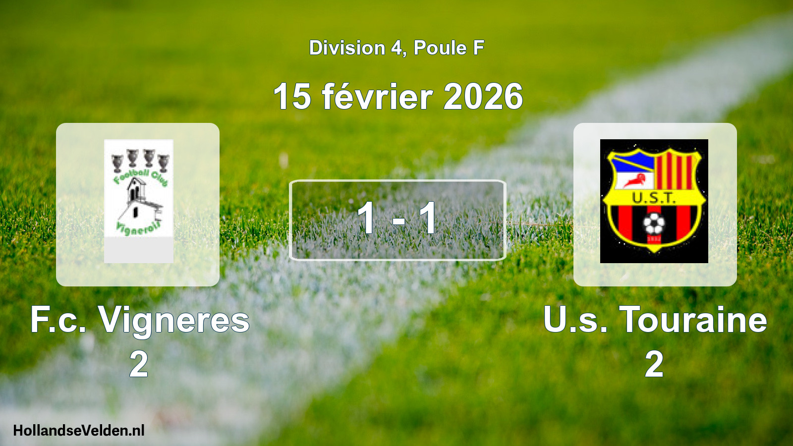 Match joué: F.c. Vigneres 2 - U.s. Touraine 2 1 - 1 (15 février 2026)