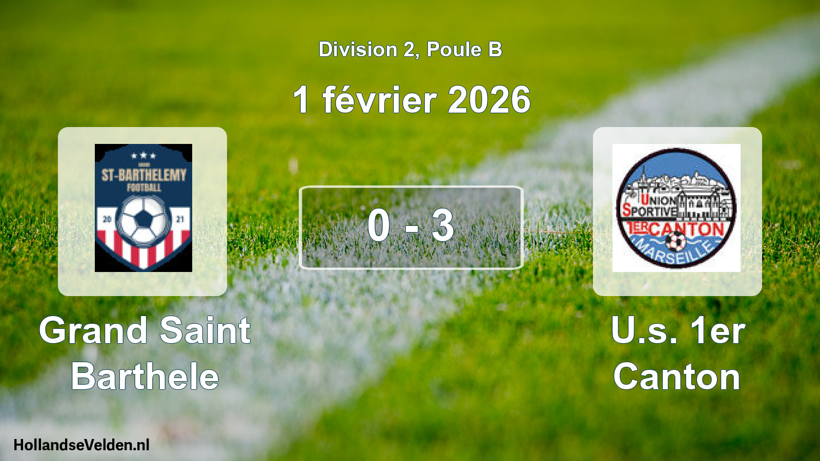 Total number of matches played: Grand Saint Barthele - U.s. 1er Canton 0 - 3 (1 February 2026)