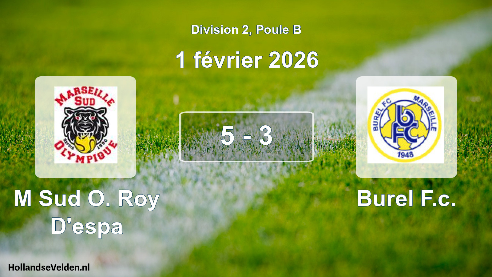Total number of matches played: M Sud O. Roy D'espa - Burel F.c. 5 - 3 (1 February 2026)