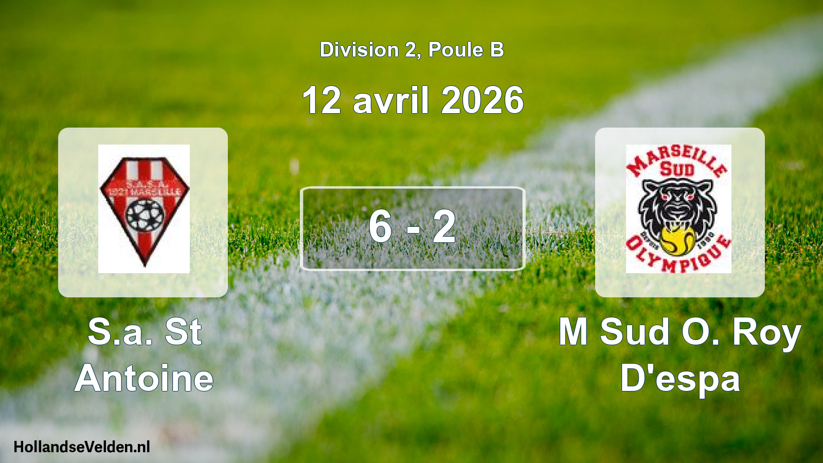 Total number of matches played: S.a. St Antoine - M Sud O. Roy D'espa 6 - 2 (12 April 2026)