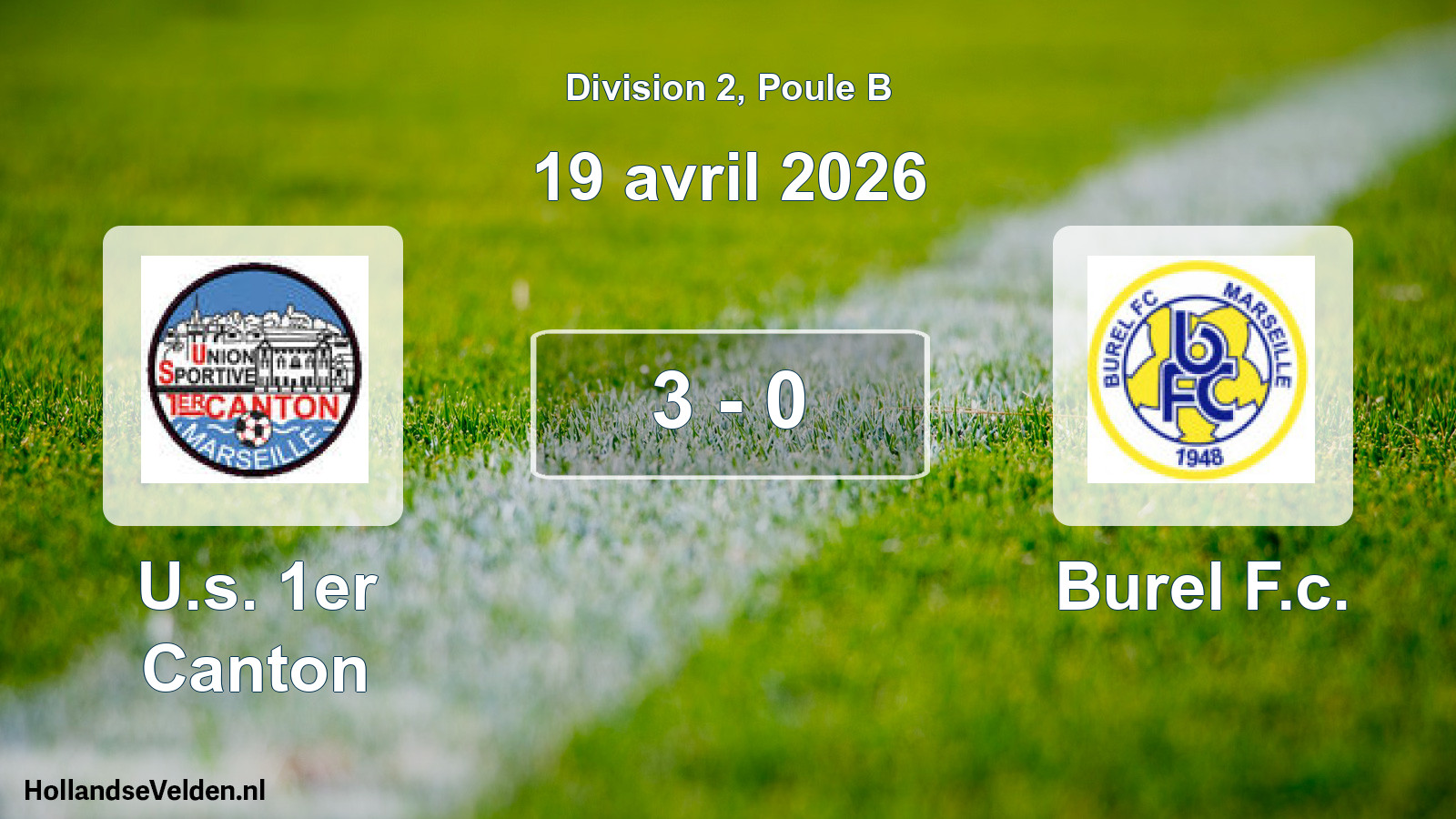 Match joué: U.s. 1er Canton - Burel F.c. 3 - 0 (19 avril 2026)