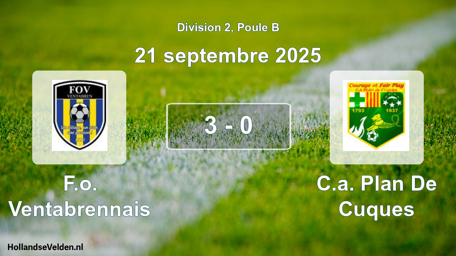 Total number of matches played: F.o. Ventabrennais - C.a. Plan De Cuques 3 - 0 (21 September 2025)