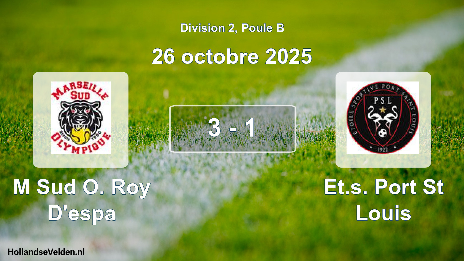 Total number of matches played: M Sud O. Roy D'espa - Et.s. Port St Louis 3 - 1 (26 October 2025)