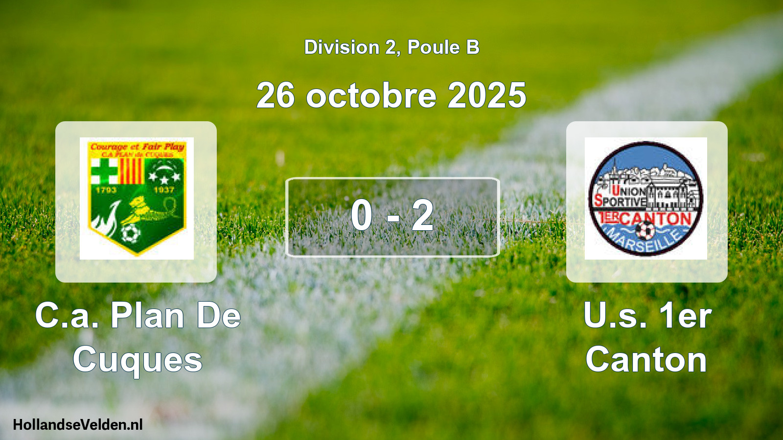 Total number of matches played: C.a. Plan De Cuques - U.s. 1er Canton 0 - 2 (26 October 2025)