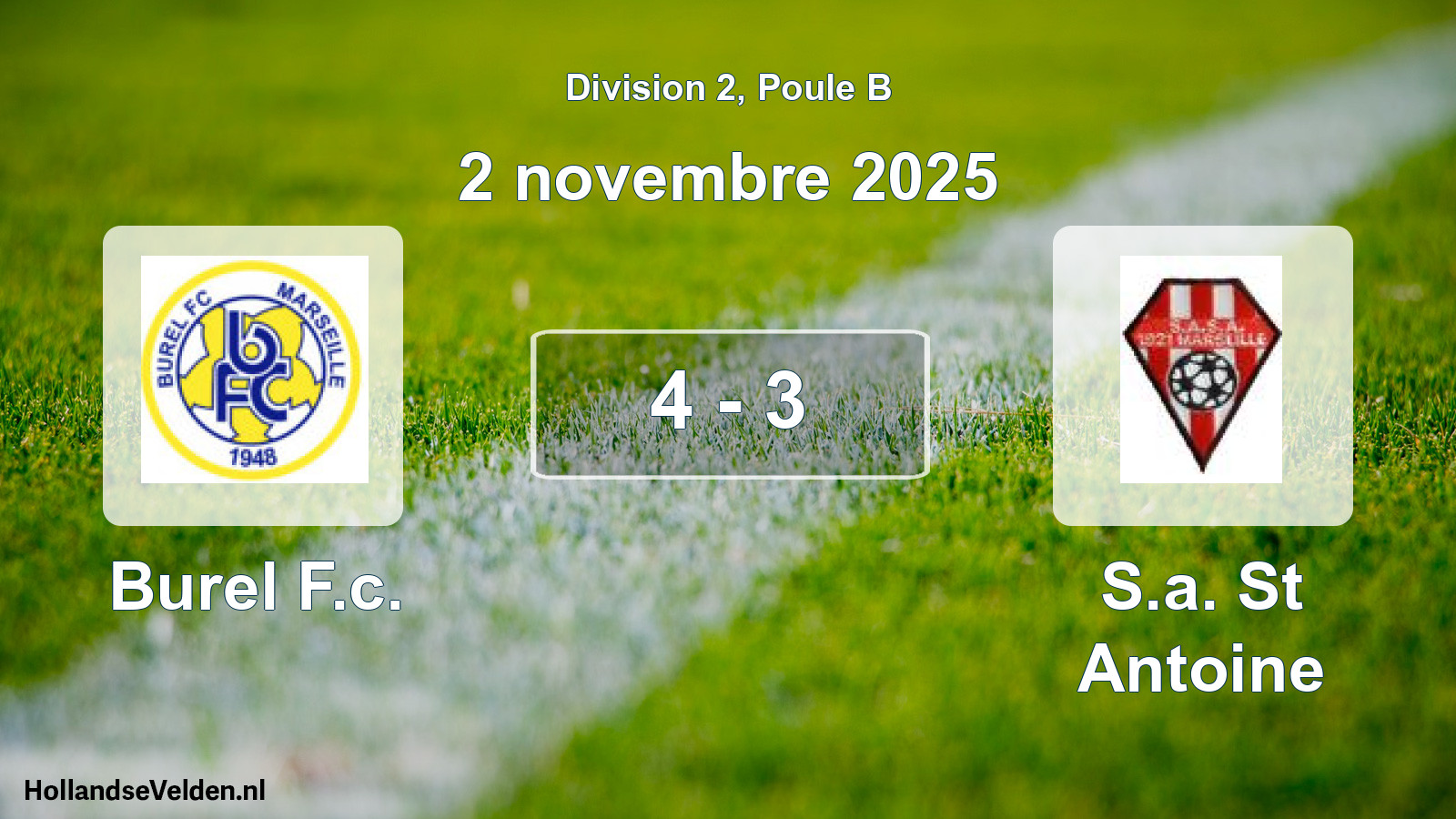 Total number of matches played: Burel F.c. - S.a. St Antoine 4 - 3 (2 November 2025)