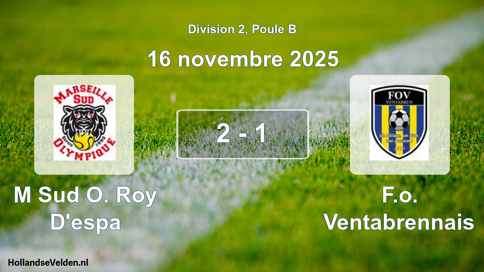 Match joué: M Sud O. Roy D'espa - F.o. Ventabrennais 2 - 1 (16 novembre 2025)