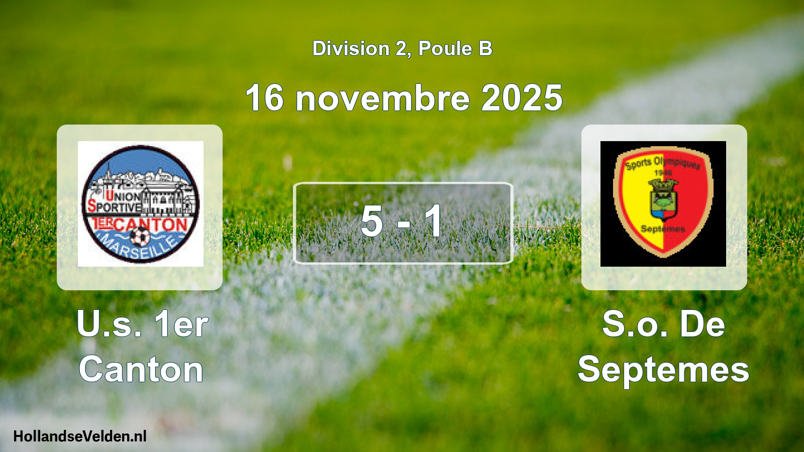 Match joué: U.s. 1er Canton - S.o. De Septemes 5 - 1 (16 novembre 2025)
