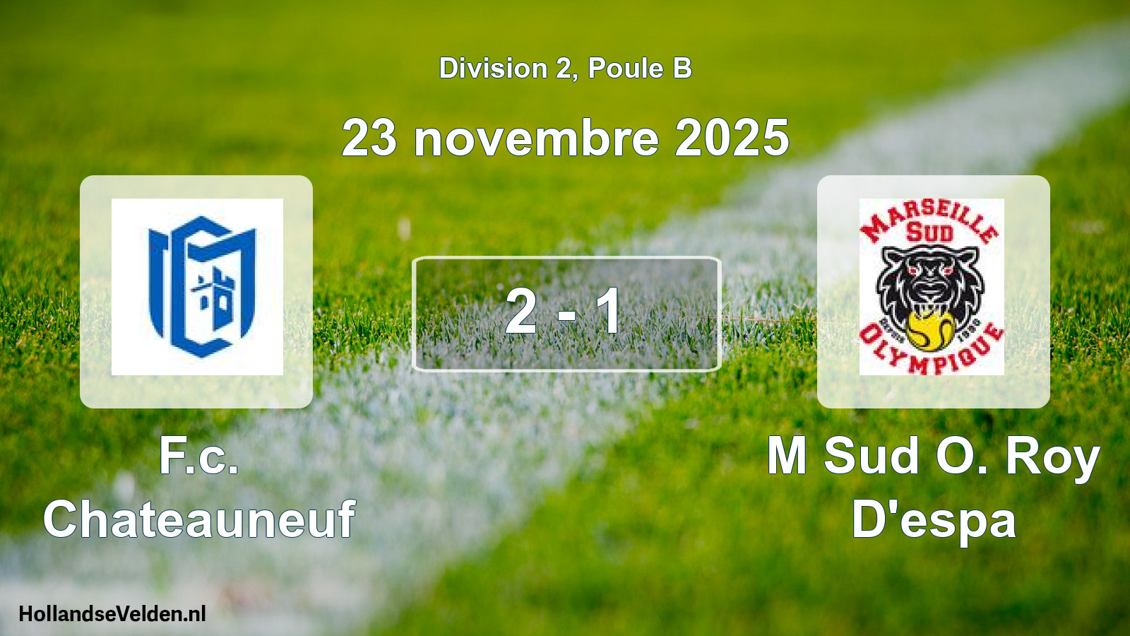 Match joué: F.c. Chateauneuf - M Sud O. Roy D'espa 2 - 1 (23 novembre 2025)