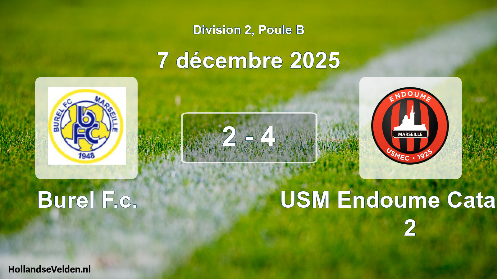 Total number of matches played: Burel F.c. - USM Endoume Catalans 2 2 - 4 (7 December 2025)