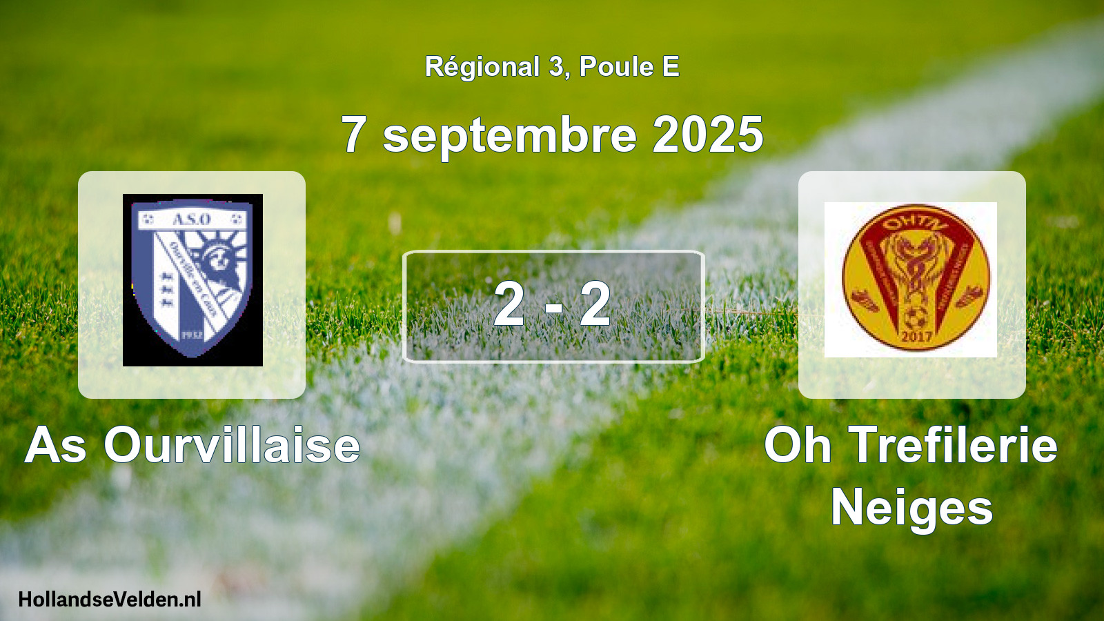 Total number of matches played: As Ourvillaise - Oh Trefilerie Neiges 2 - 2 (7 September 2025)