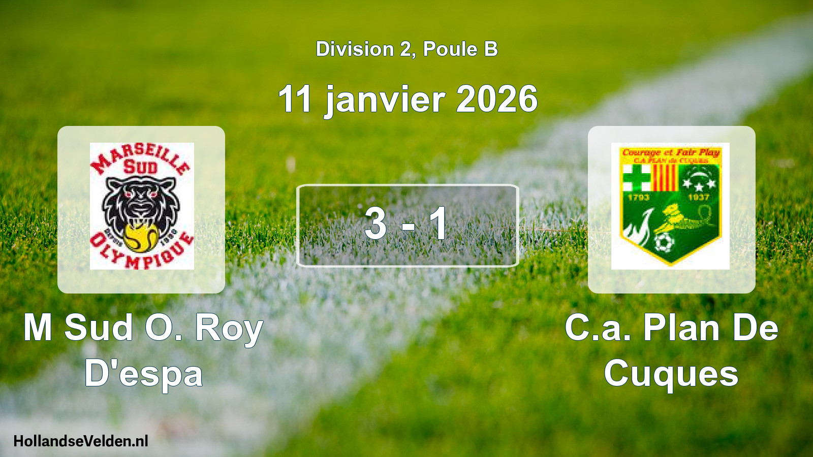 Total number of matches played: M Sud O. Roy D'espa - C.a. Plan De Cuques 3 - 1 (11 January 2026)