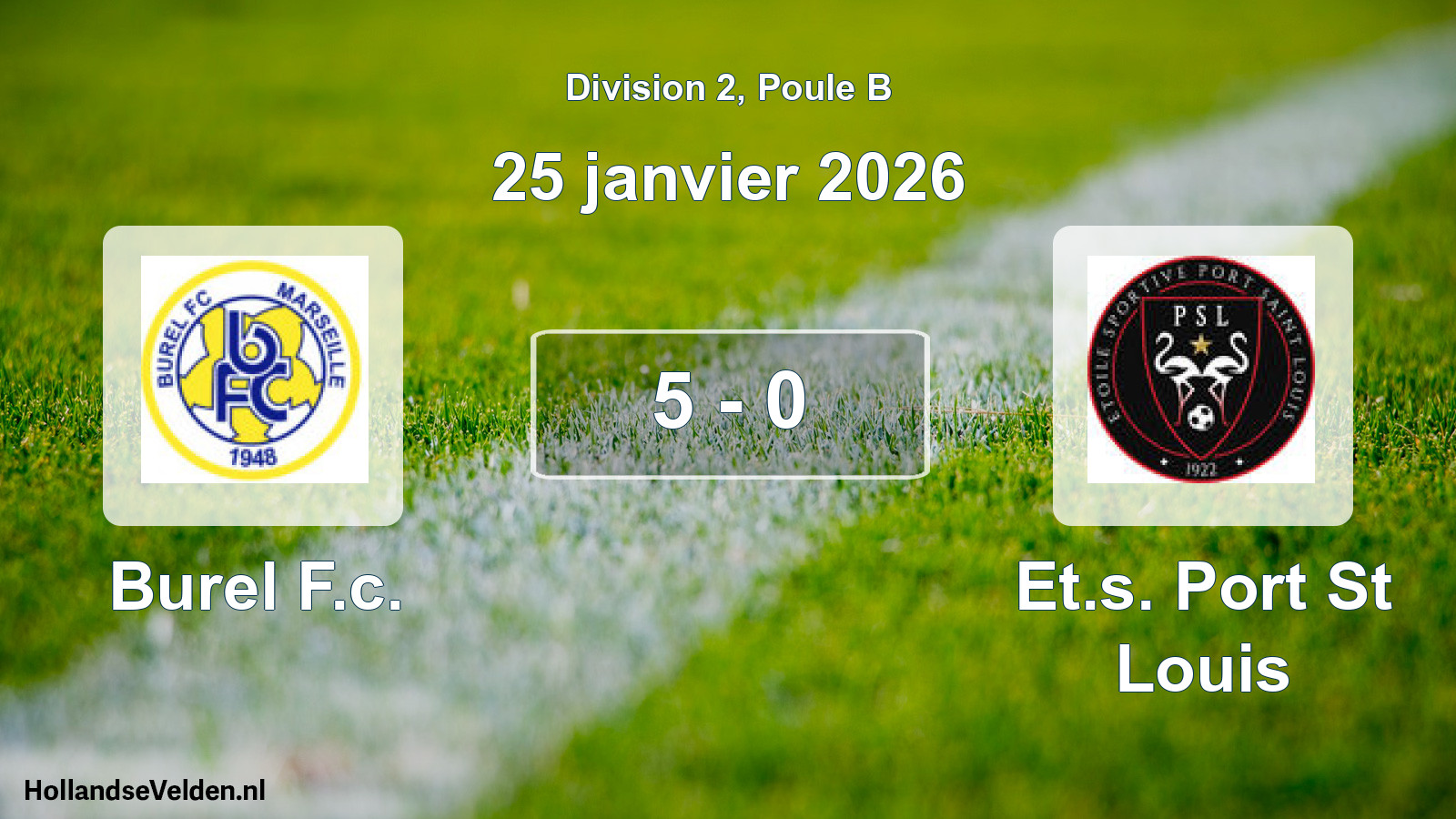 Total number of matches played: Burel F.c. - Et.s. Port St Louis 5 - 0 (25 January 2026)