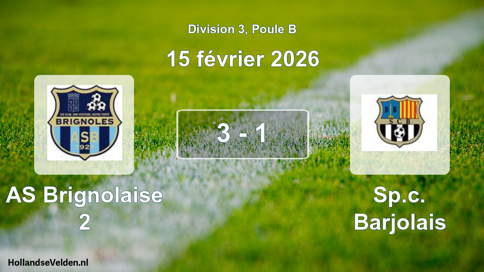 Total number of matches played: AS Brignolaise 2 - Sp.c. Barjolais 3 - 1 (15 February 2026)