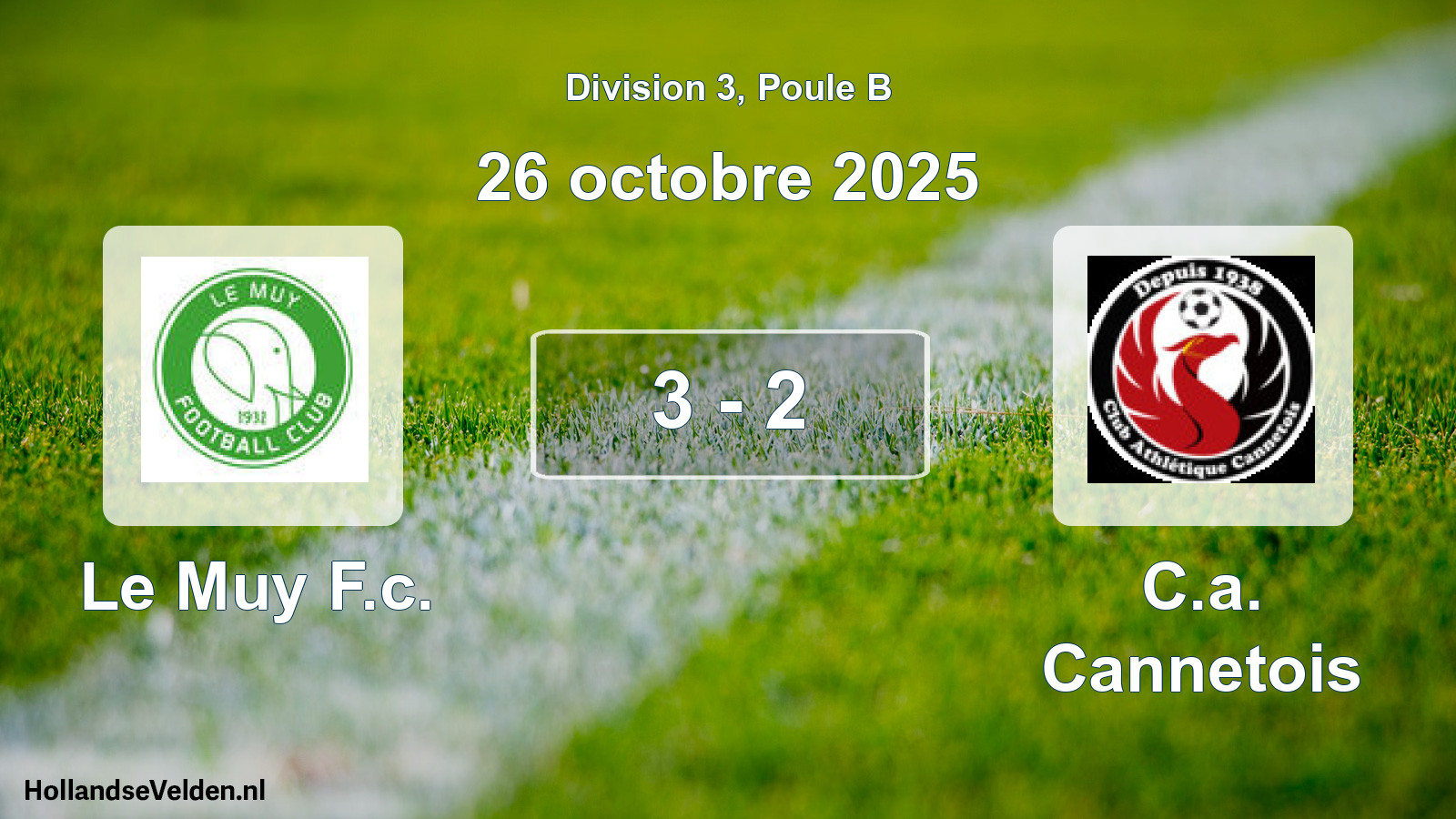 Total number of matches played: Le Muy F.c. - C.a. Cannetois 3 - 2 (26 October 2025)