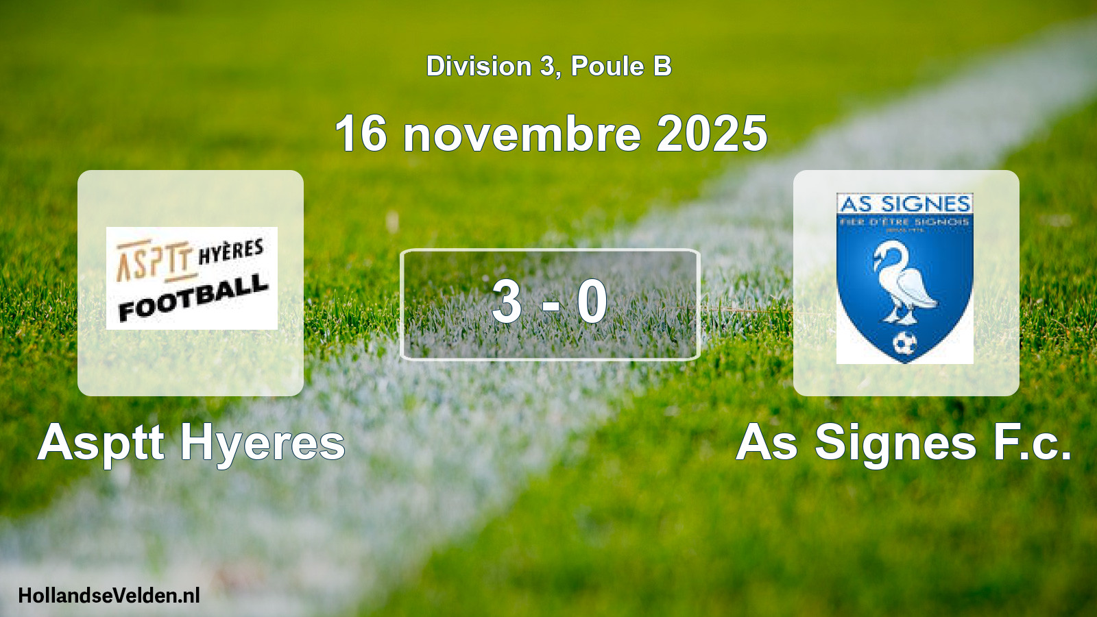 Total number of matches played: Asptt Hyeres - As Signes F.c. 3 - 0 (16 November 2025)