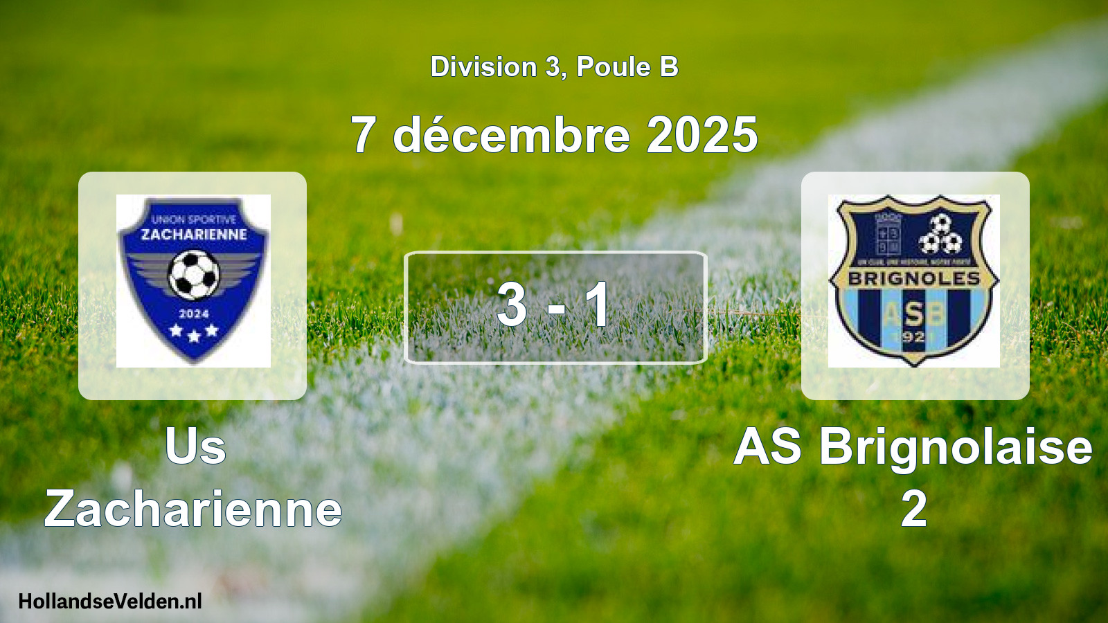 Total number of matches played: Us Zacharienne - AS Brignolaise 2 3 - 1 (7 December 2025)