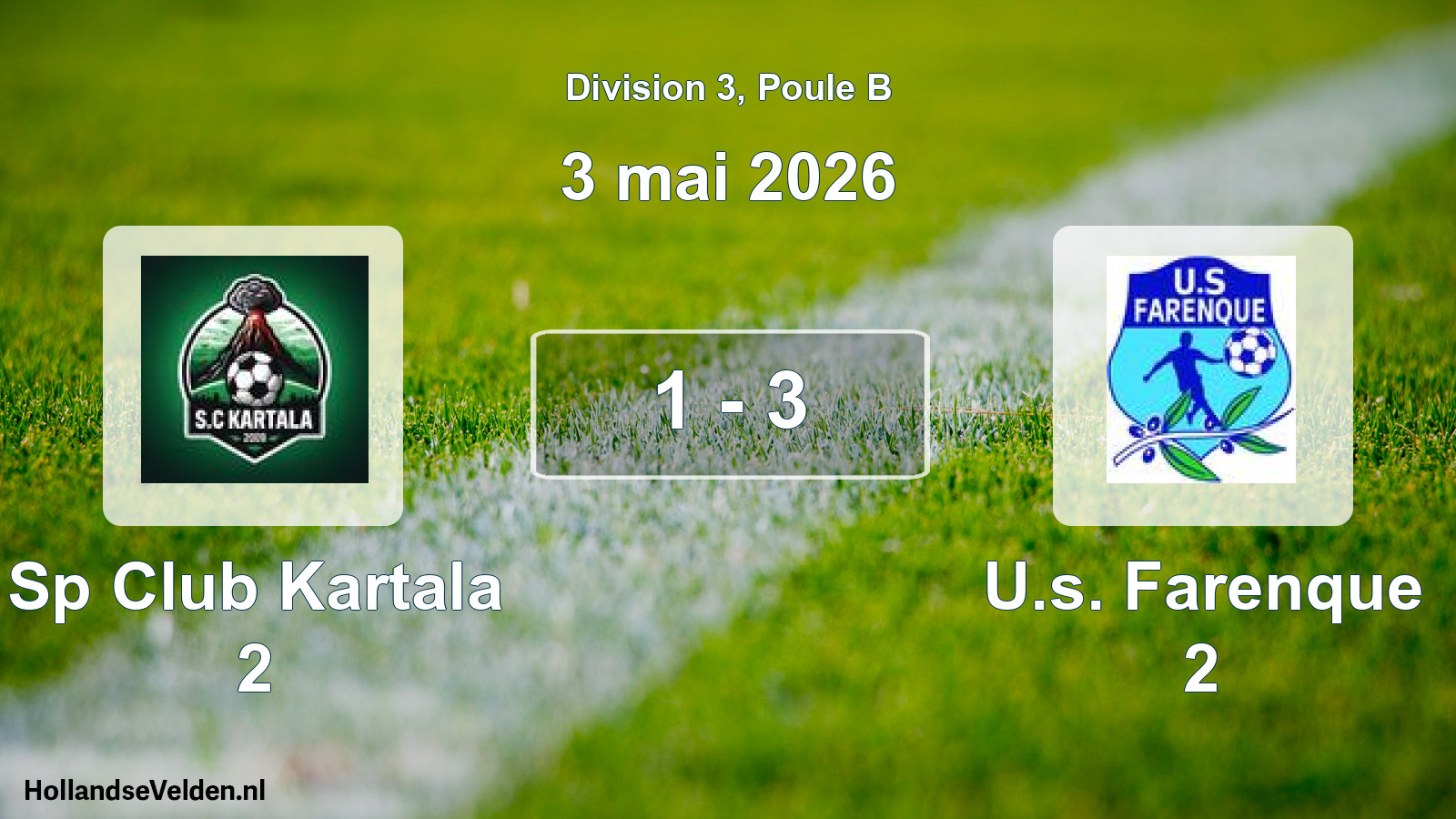 Total number of matches played: Sp Club Kartala 2 - U.s. Farenque 2 1 - 3 (3 May 2026)