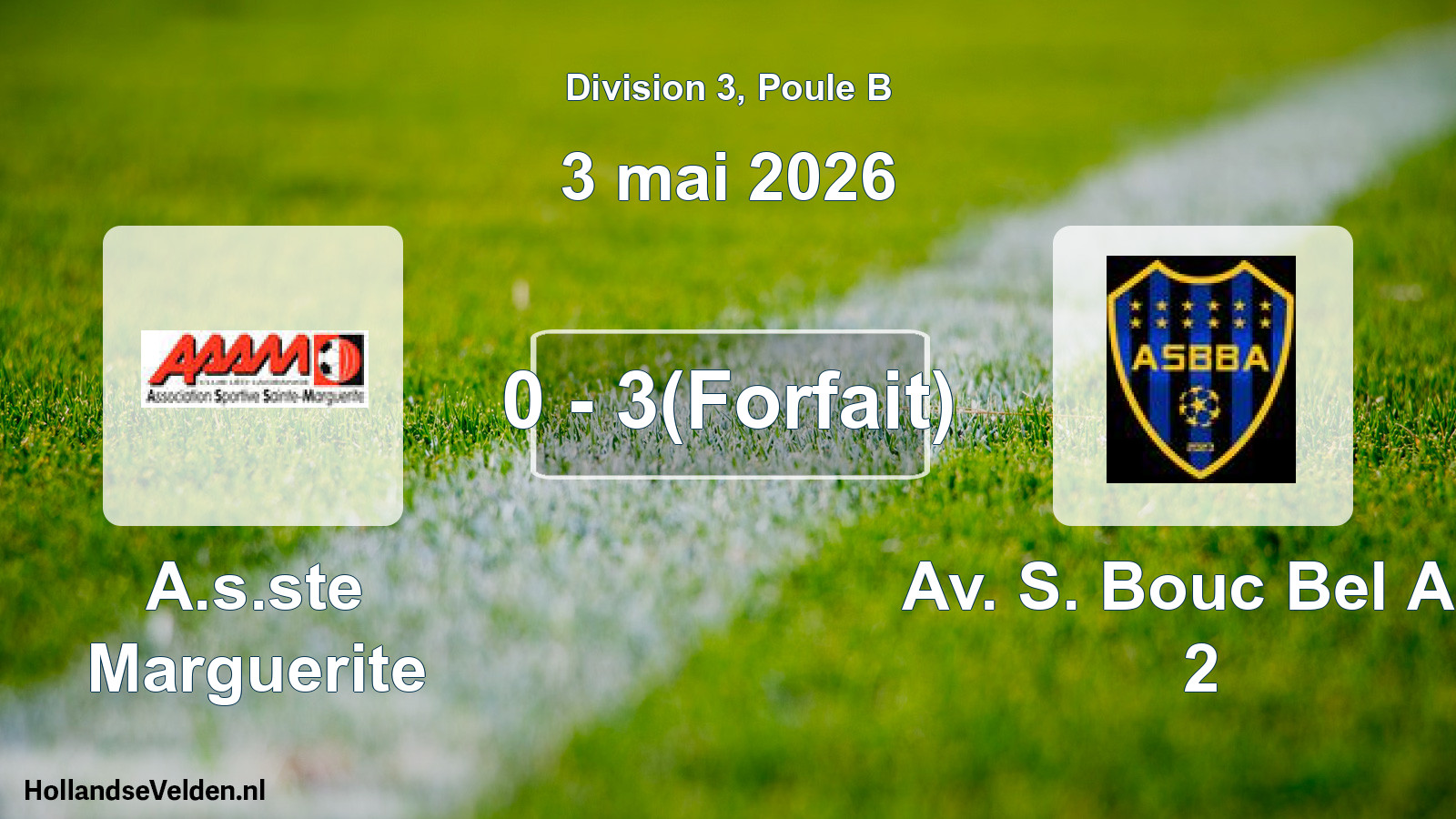 Match joué: A.s.ste Marguerite - Av. S. Bouc Bel Air 2 0 - 3(Forfait) (3 mai 2026)