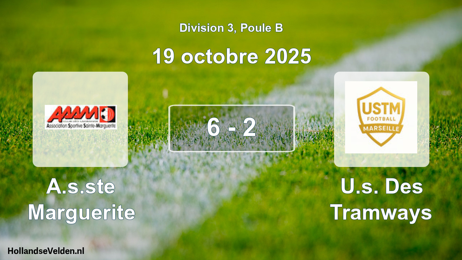 Total number of matches played: A.s.ste Marguerite - U.s. Des Tramways 6 - 2 (19 October 2025)