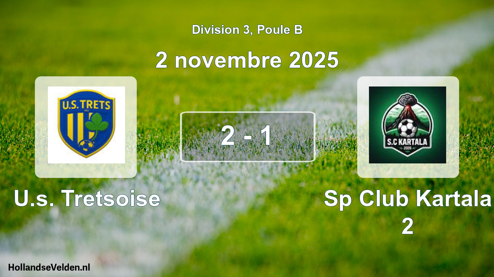 Total number of matches played: U.s. Tretsoise - Sp Club Kartala 2 2 - 1 (2 November 2025)