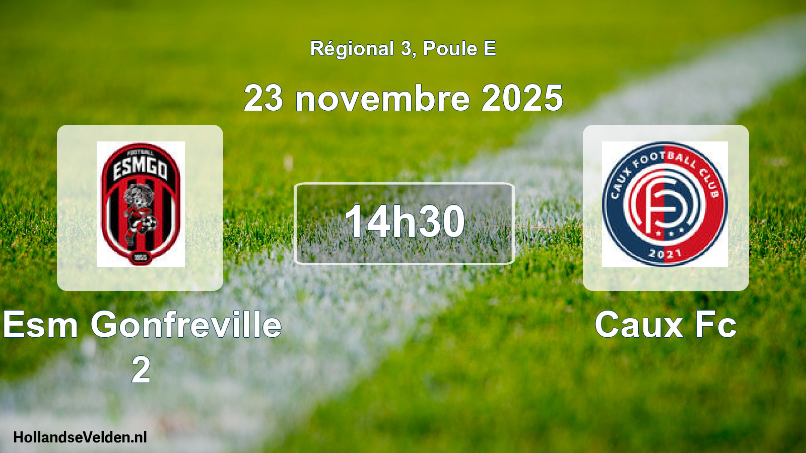 Geplande wedstrijd: Esm Gonfreville 2 - Caux Fc (23 novembre 2025)