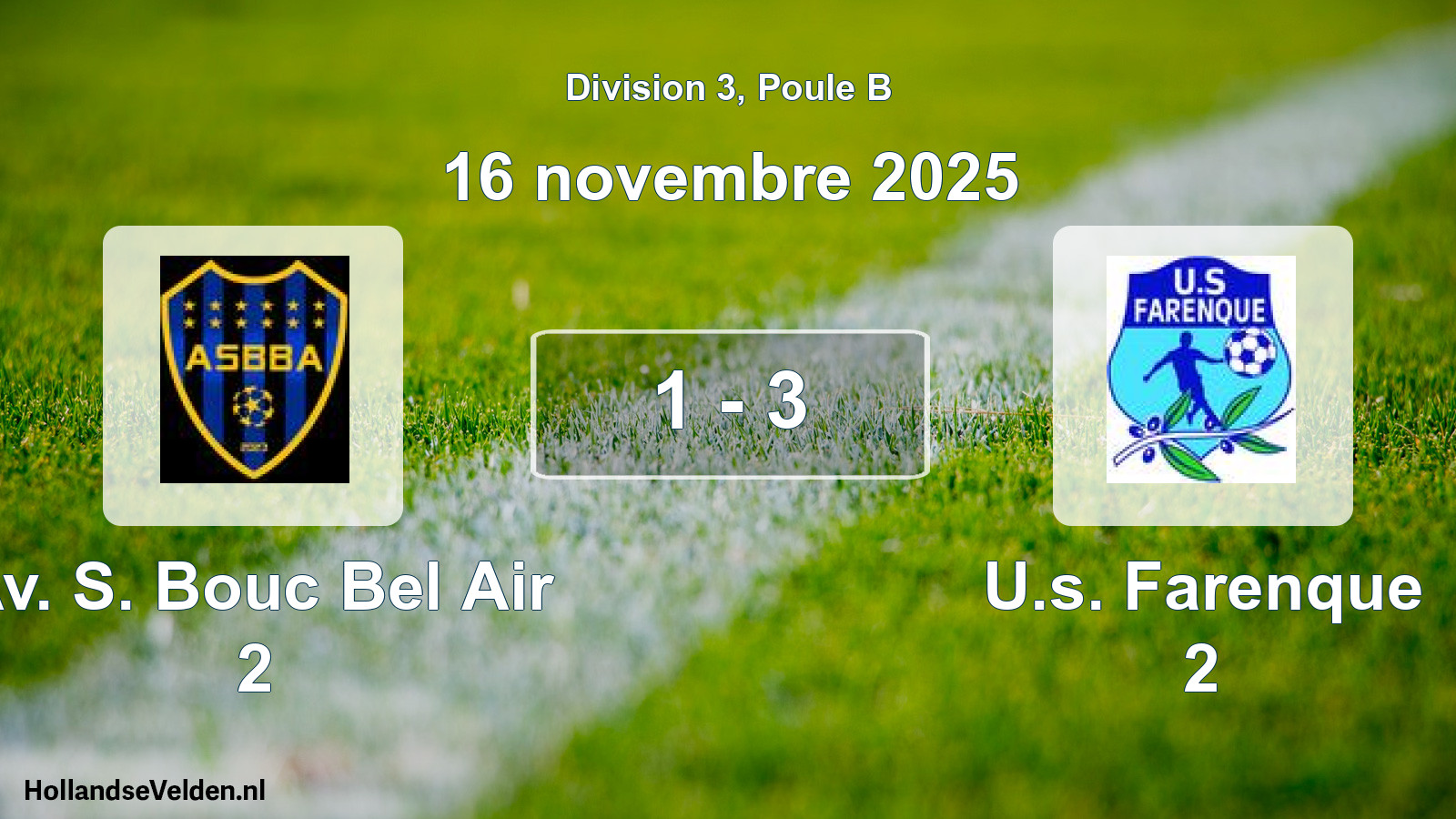 Total number of matches played: Av. S. Bouc Bel Air 2 - U.s. Farenque 2 1 - 3 (16 November 2025)