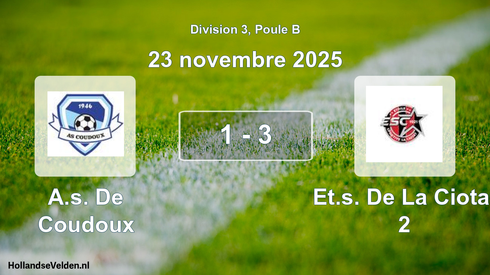 Total number of matches played: A.s. De Coudoux - Et.s. De La Ciotat 2 1 - 3 (23 November 2025)
