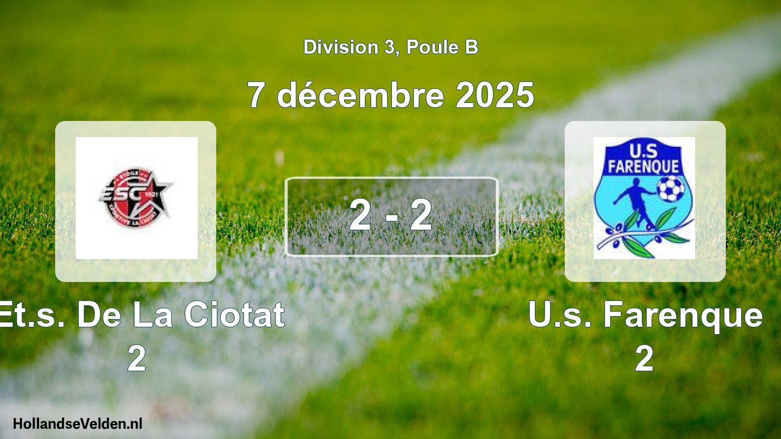 Match joué: Et.s. De La Ciotat 2 - U.s. Farenque 2 2 - 2 (7 décembre 2025)