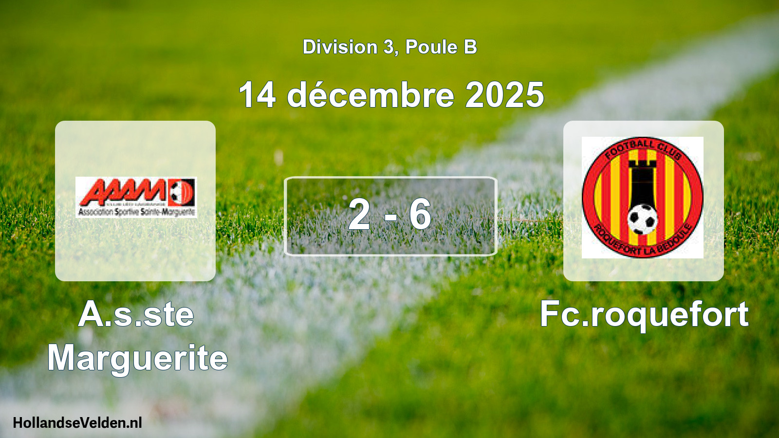 Total number of matches played: A.s.ste Marguerite - Fc.roquefort 2 - 6 (14 December 2025)