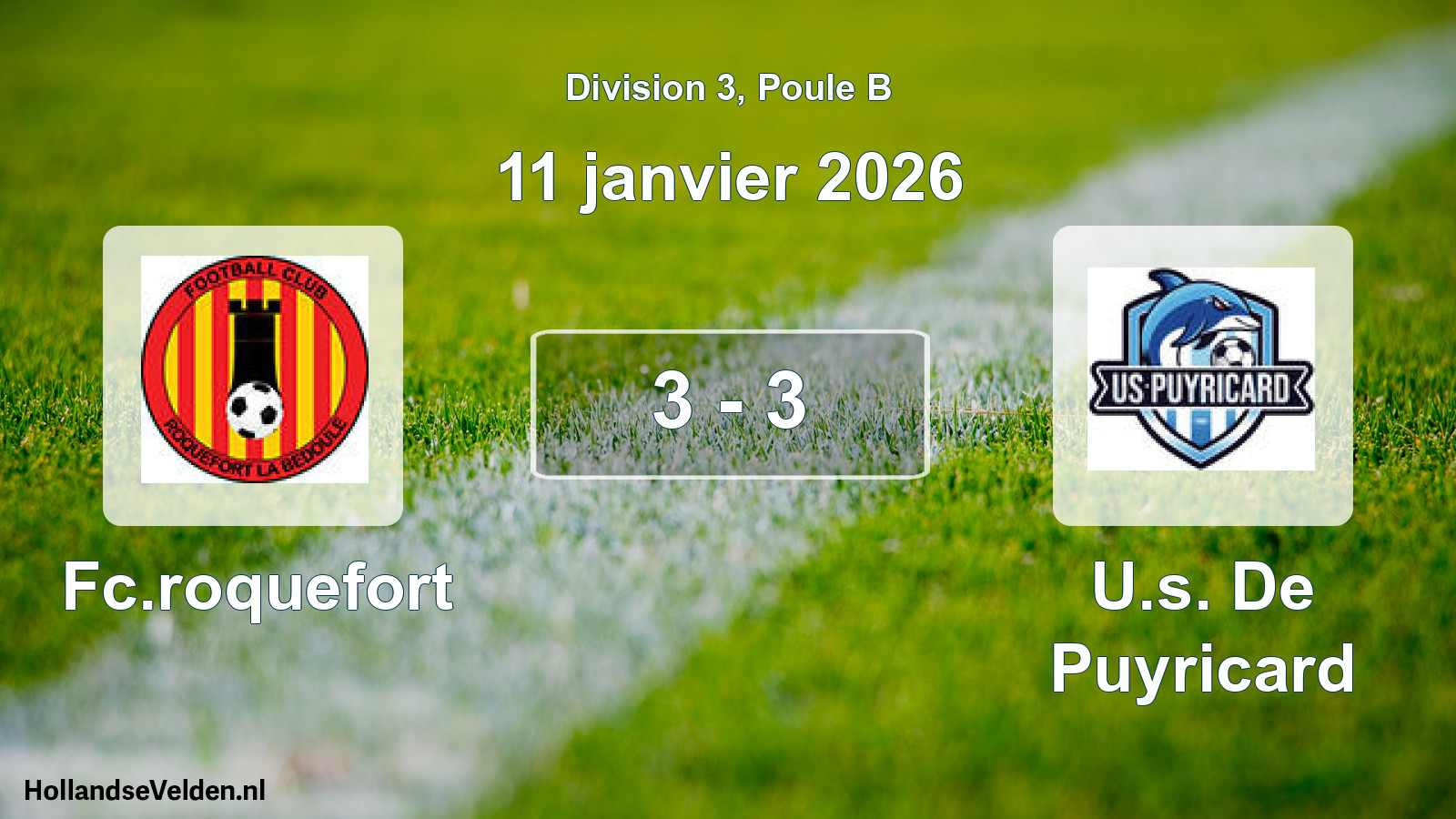 Total number of matches played: Fc.roquefort - U.s. De Puyricard 3 - 3 (11 January 2026)