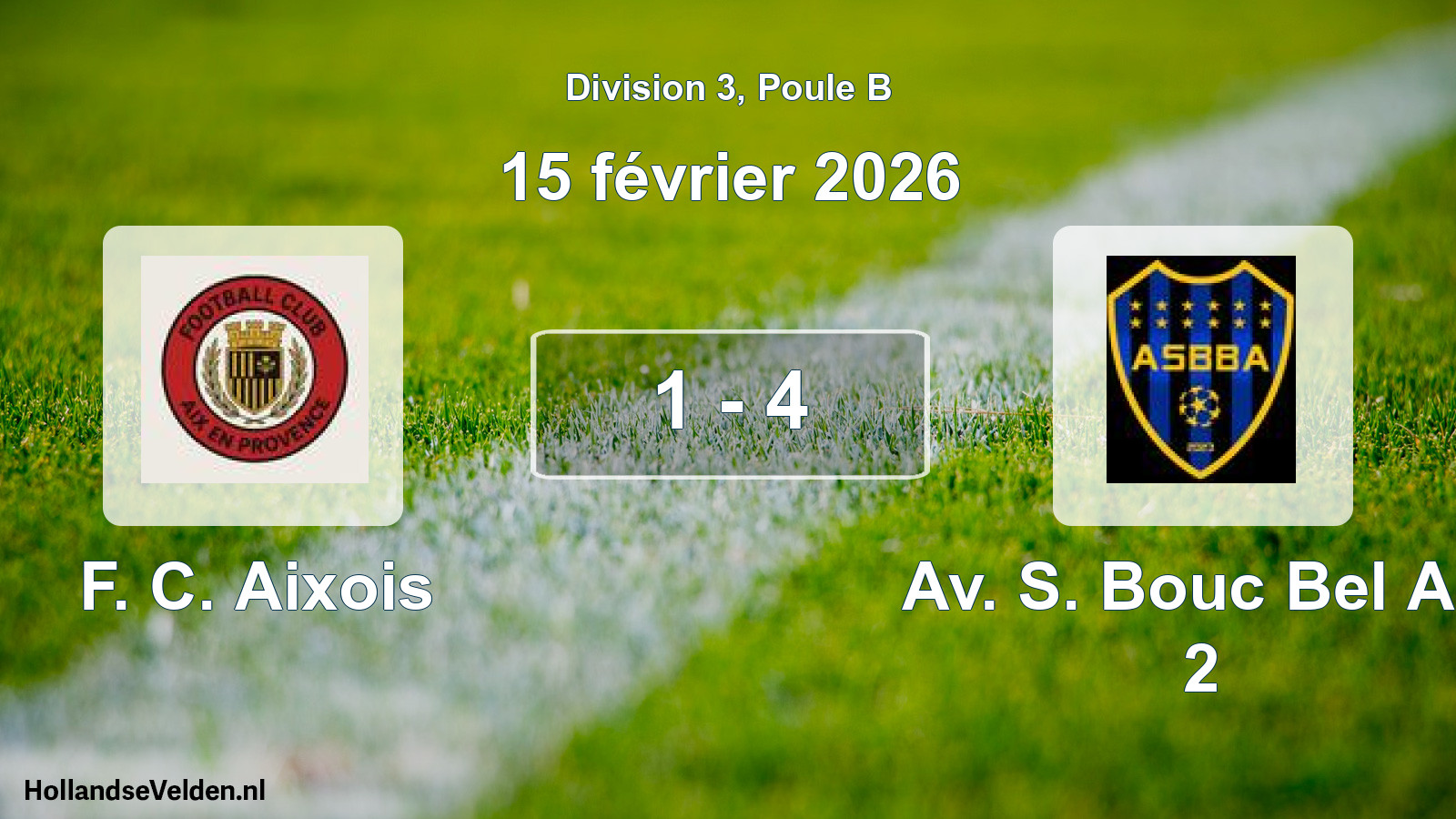 Match joué: F. C. Aixois - Av. S. Bouc Bel Air 2 1 - 4 (15 février 2026)