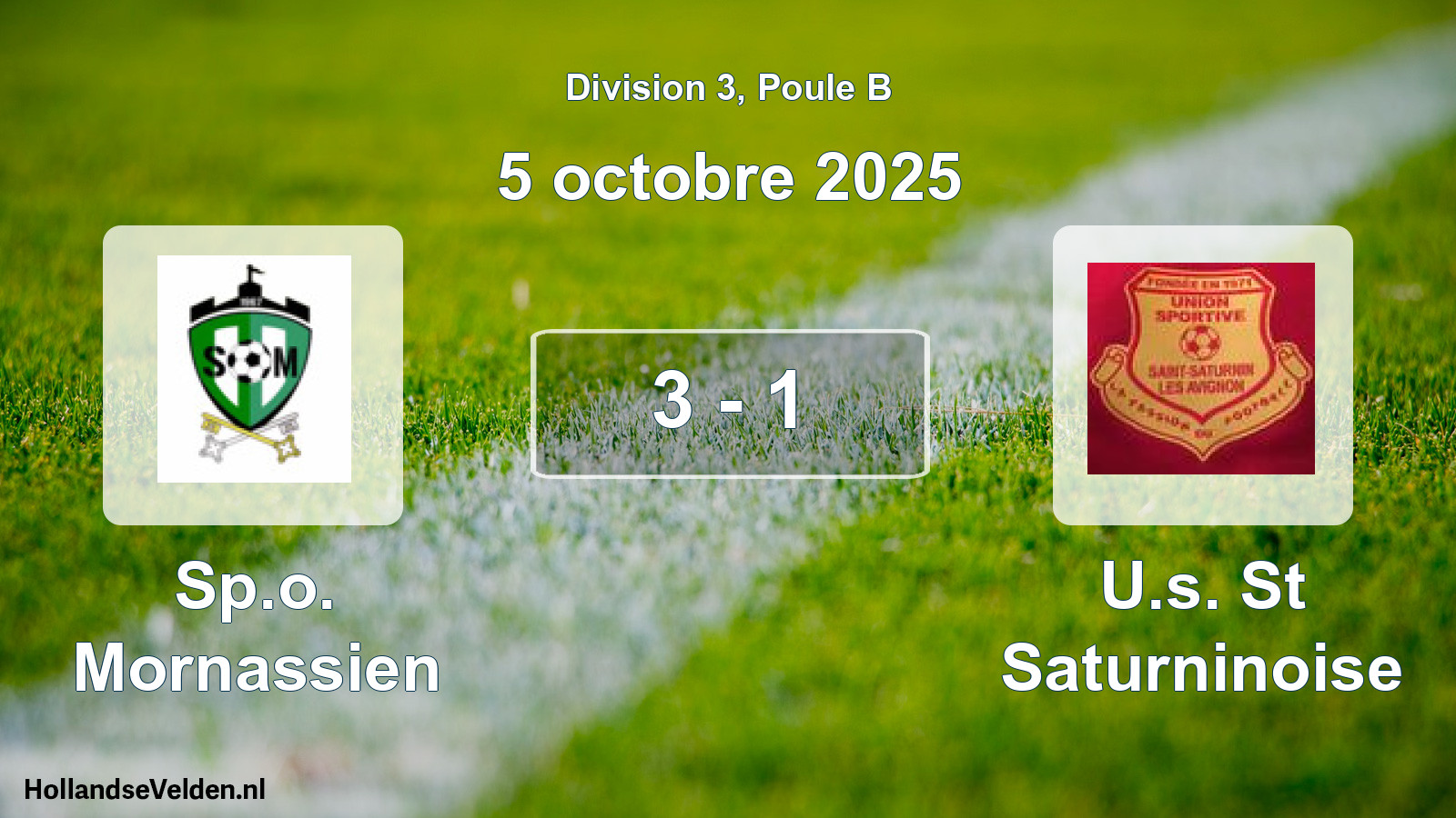 Total number of matches played: Sp.o. Mornassien - U.s. St Saturninoise 3 - 1 (5 October 2025)