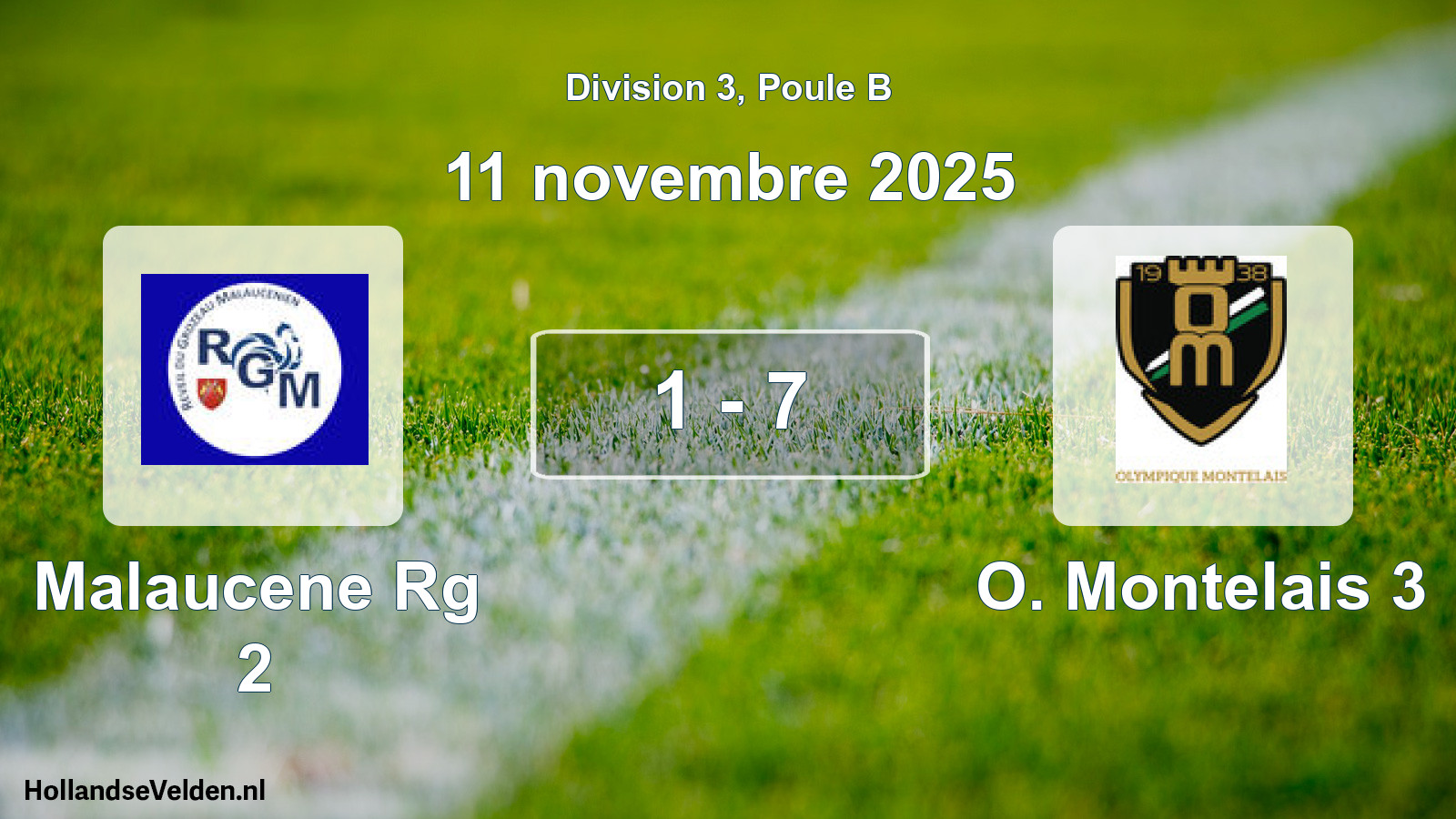 Match joué: Malaucene Rg 2 - O. Montelais 3 1 - 7 (11 novembre 2025)