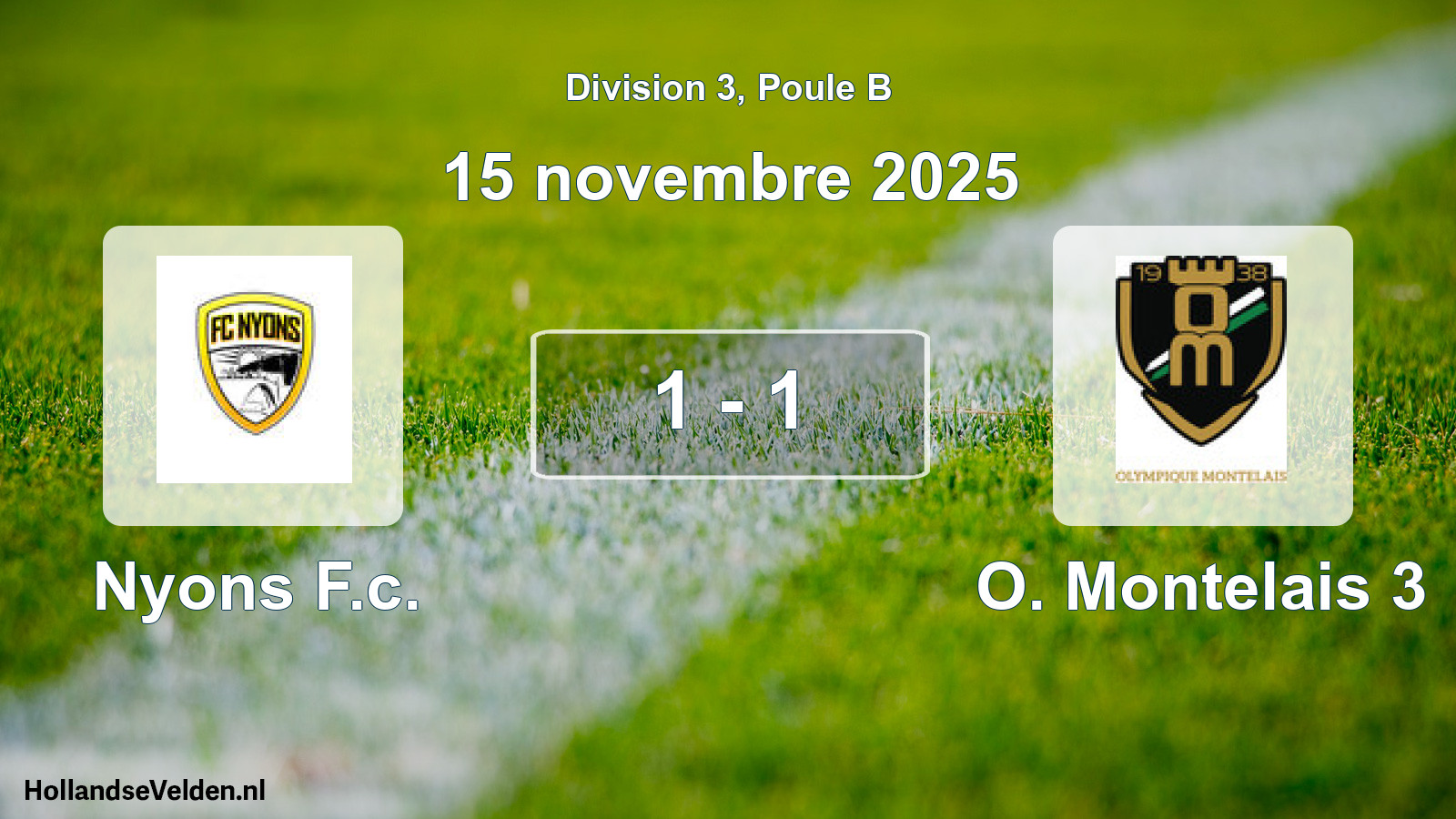 Match joué: Nyons F.c. - O. Montelais 3 1 - 1 (15 novembre 2025)