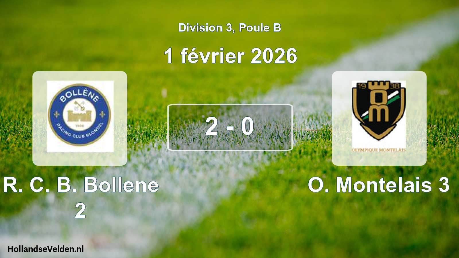 Total number of matches played: R. C. B. Bollene 2 - O. Montelais 3 2 - 0 (1 February 2026)