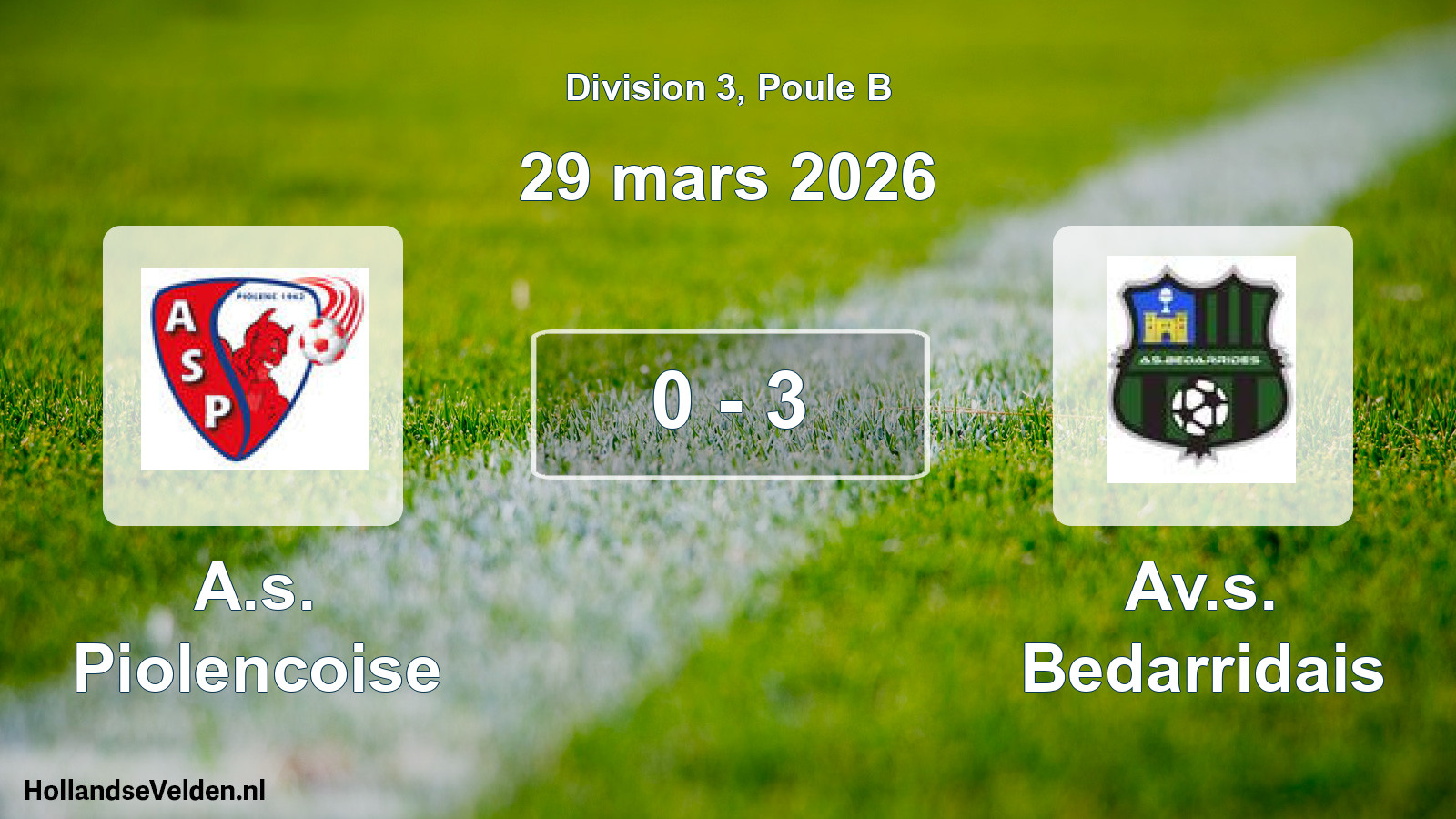 Match joué: A.s. Piolencoise - Av.s. Bedarridais 0 - 3 (29 mars 2026)